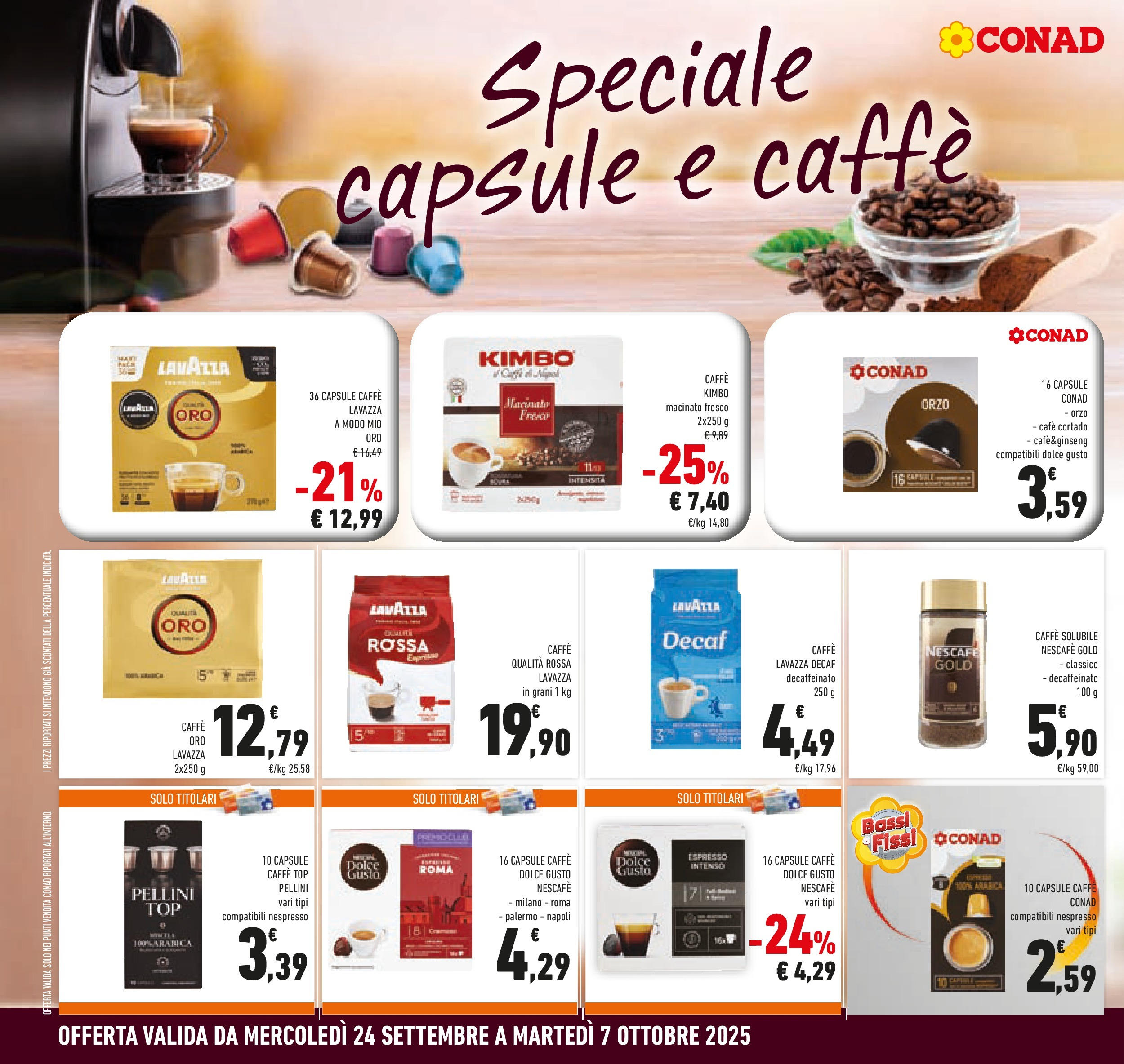 Volantino Conad dal 23/09/2025 > Anteprima | Pagina: 24 | Prodotti: Caffè, Top, Lavazza, Macinato
