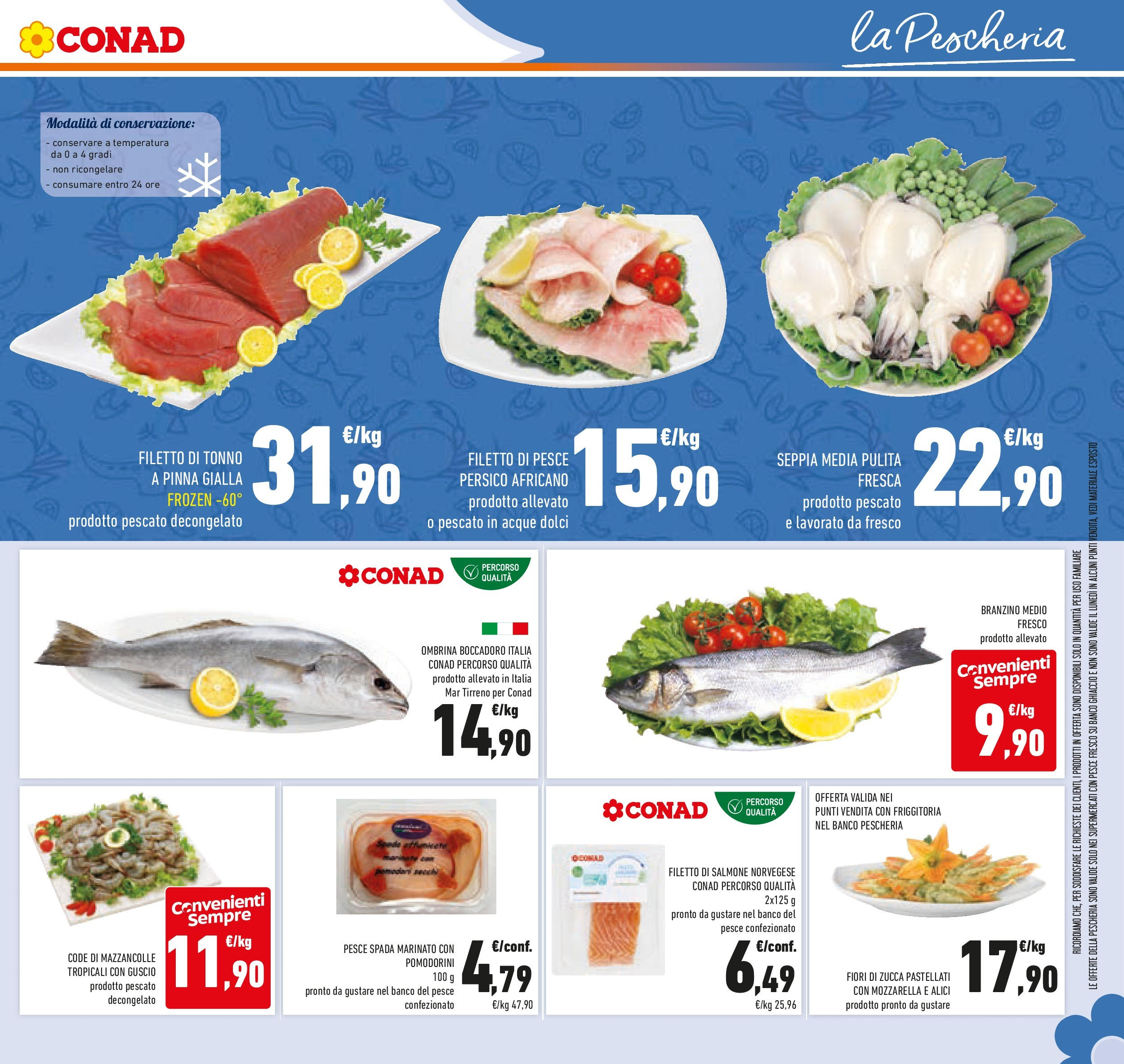 Volantino Conad dal 23/09/2025 > Anteprima | Pagina: 31 | Prodotti: Pomodorini, Branzino, Mozzarella, Pesce spada