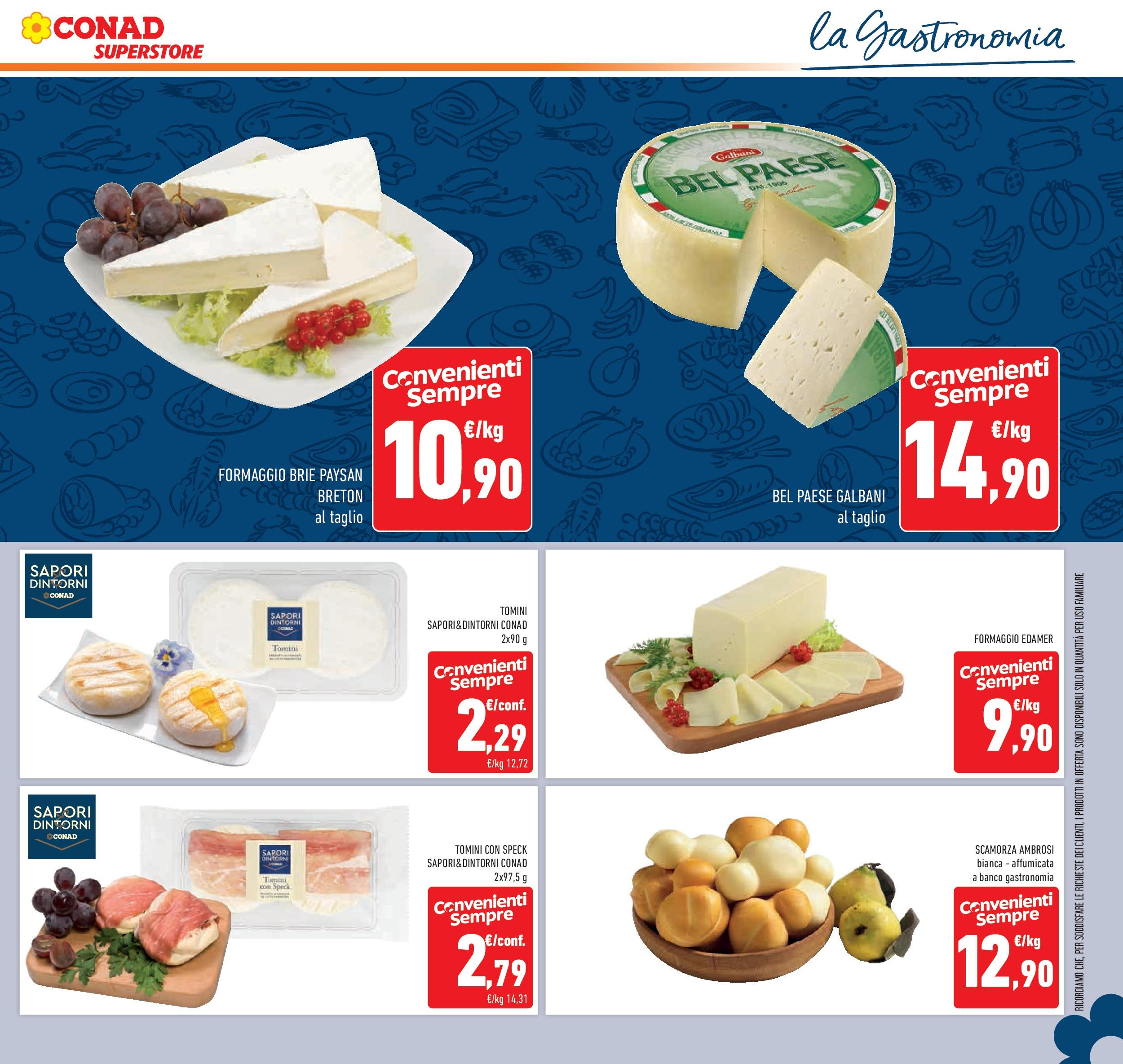 Volantino Conad dal 23/09/2025 > Anteprima | Pagina: 17 | Prodotti: Speck, Formaggio