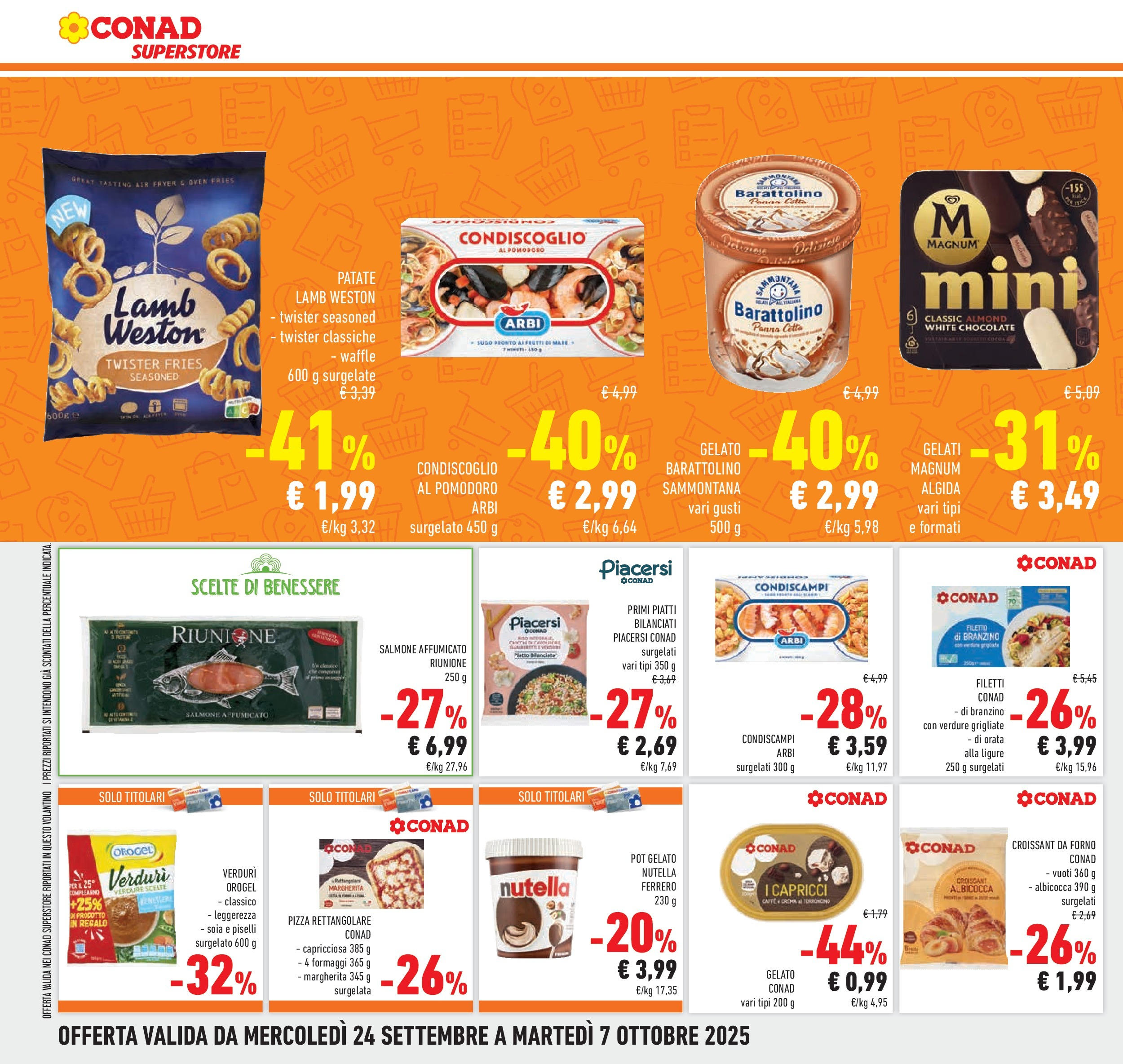 Volantino Conad dal 23/09/2025 > Anteprima | Pagina: 24 | Prodotti: Pizza, Branzino, Pomodoro, Forno