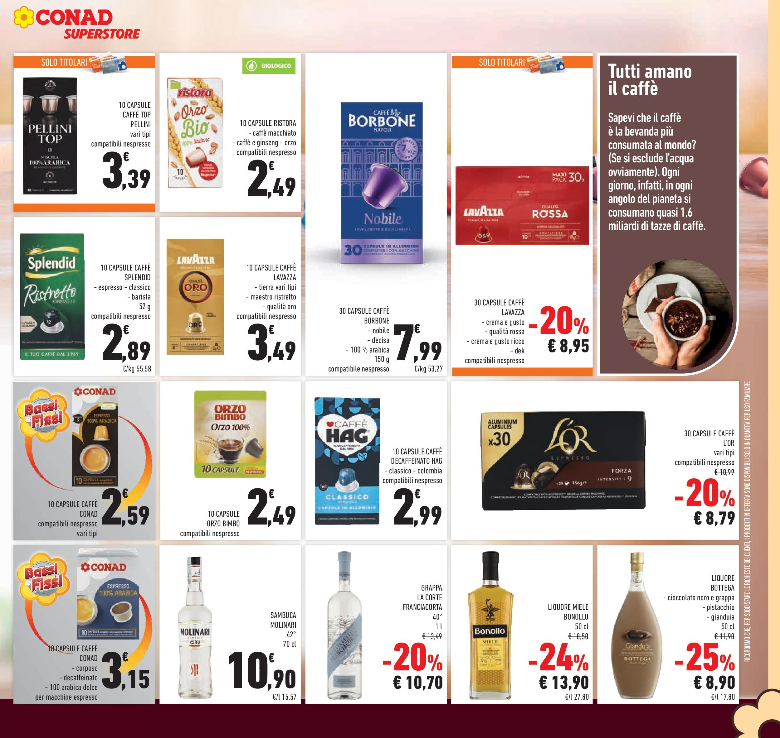 Volantino Conad dal 23/09/2025 > Anteprima | Pagina: 27 | Prodotti: Cioccolato, Alluminio, Lavazza, Grappa