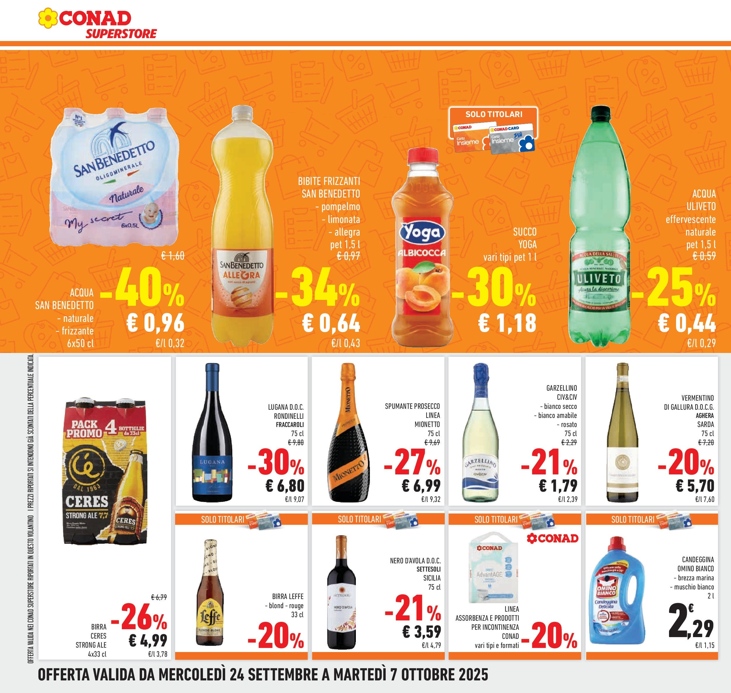Volantino Conad dal 23/09/2025 > Anteprima | Pagina: 30 | Prodotti: Succo, Birra, Acqua, Bibite