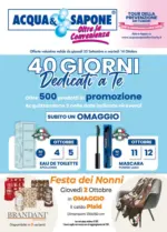 Acqua & Sapone 40 Giorni dedicati a Te - al 14.10.2025