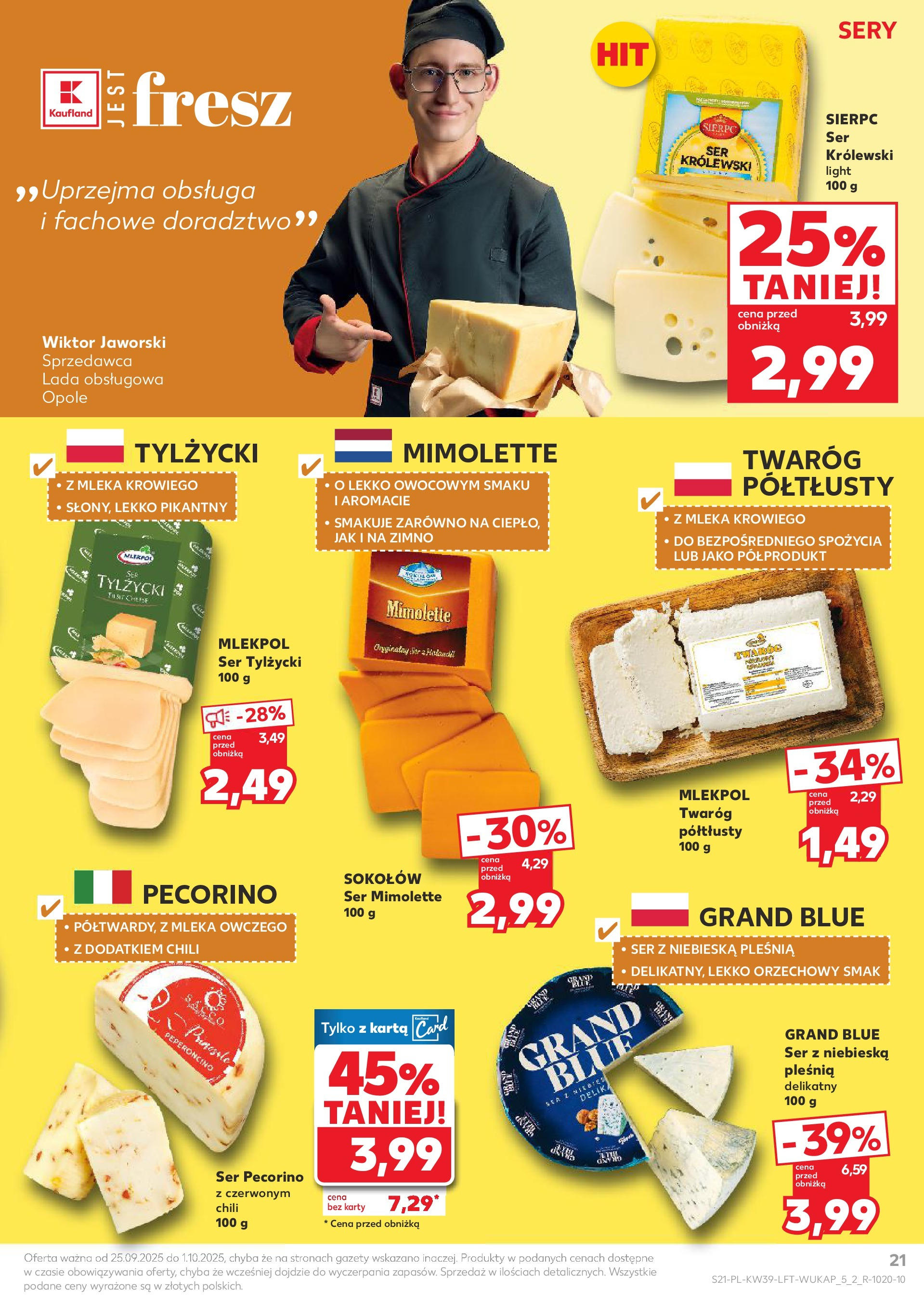 Kaufland gazetka od 25.09.2025 - od jutra PDF | Strona: 21 | Produkty: Karta, Pecorino, Sery, Twaróg