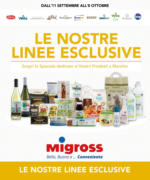 Migross Supermercati & Market Speciale le Nostre Linee Esclusive - al 08.10.2025