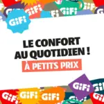 GiFi Les indispensables pour privilégier le confort au quotidien - au 30.09.2025