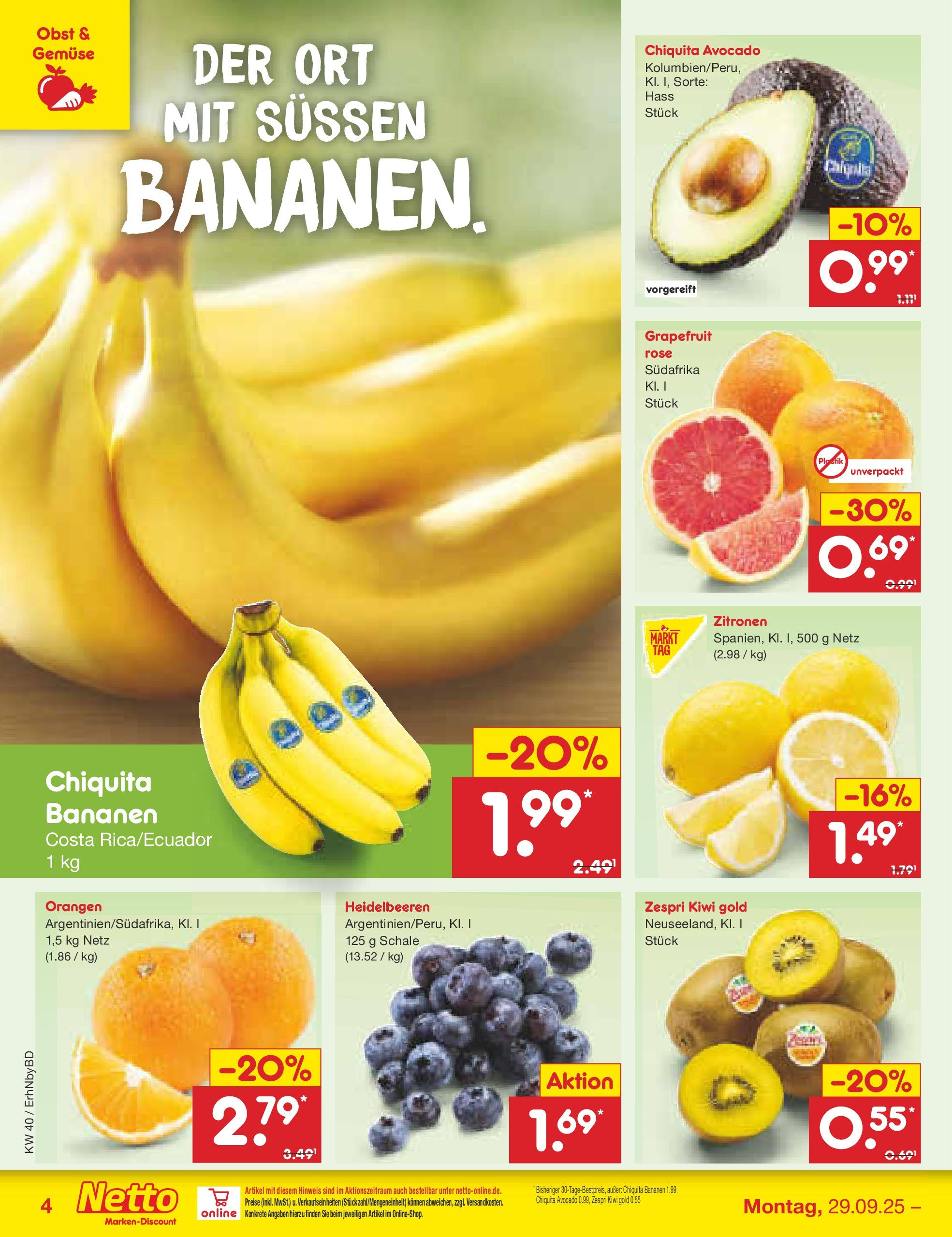 Netto Marken-Discount prospekt Ergolding	 (ab 28.09.2025) » Angebote | Seite: 4 | Produkte: Bananen, Heidelbeeren, Obst, Kiwi