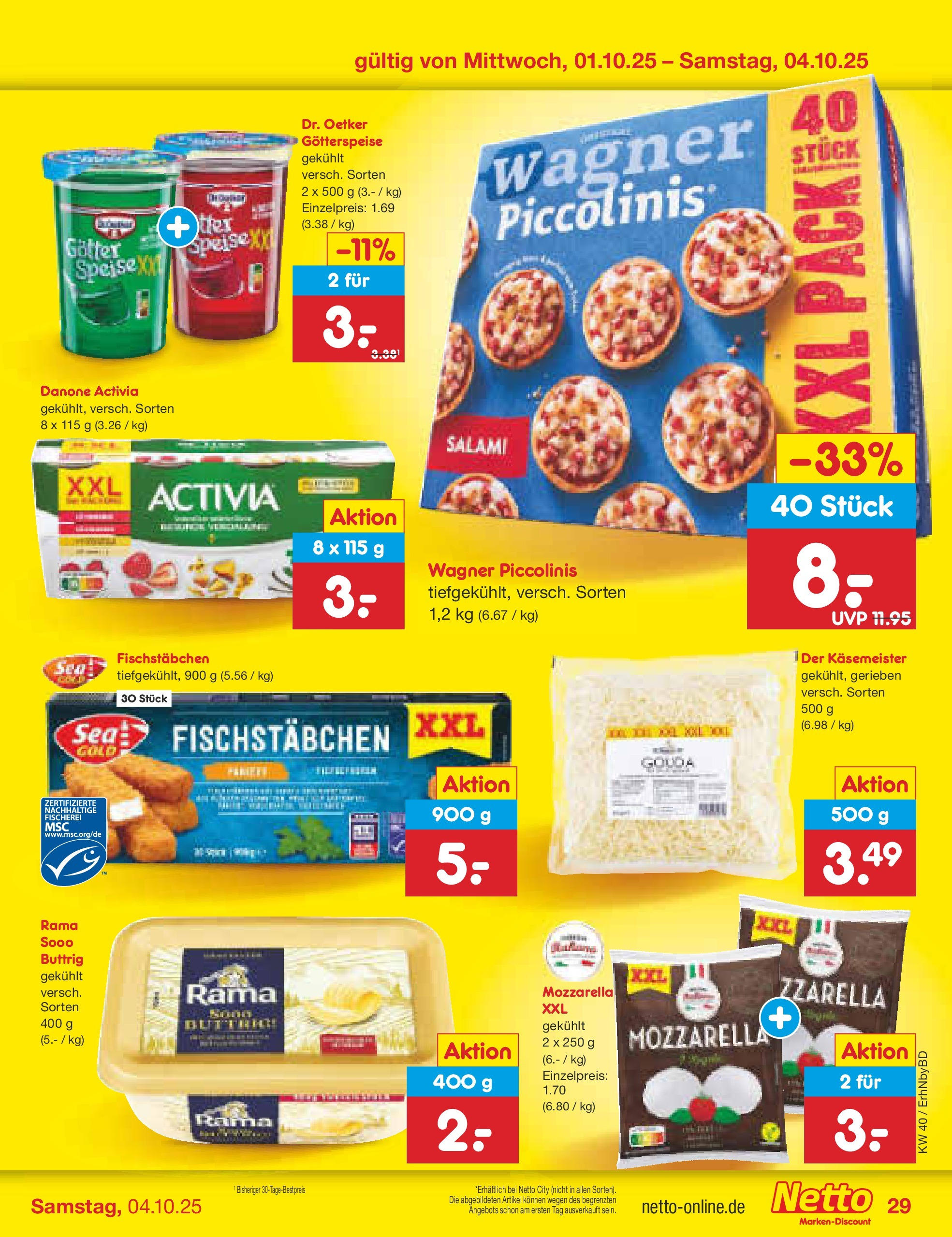 Netto Marken-Discount prospekt Ergolding	 (ab 28.09.2025) » Angebote | Seite: 30 | Produkte: Rama, Danone activia, Piccolinis, Salami