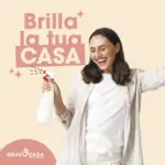 Bravo Casa Brilla la tua casa - al 30.09.2025