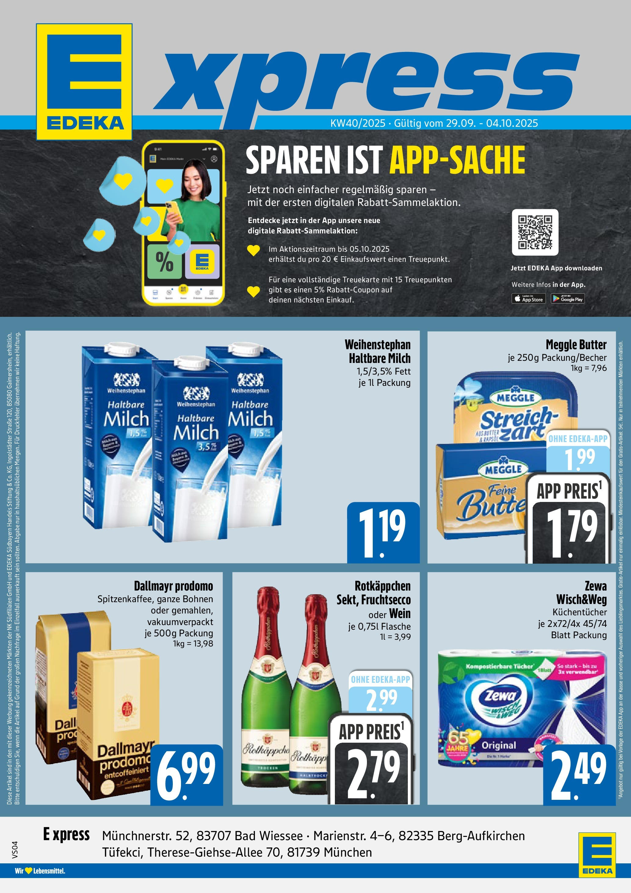 Edeka prospekt München	 (ab 29.09.2025) » Angebote Online | Seite: 1 | Produkte: Butter, Haltbare milch, Fruchtsecco, Dallmayr prodomo