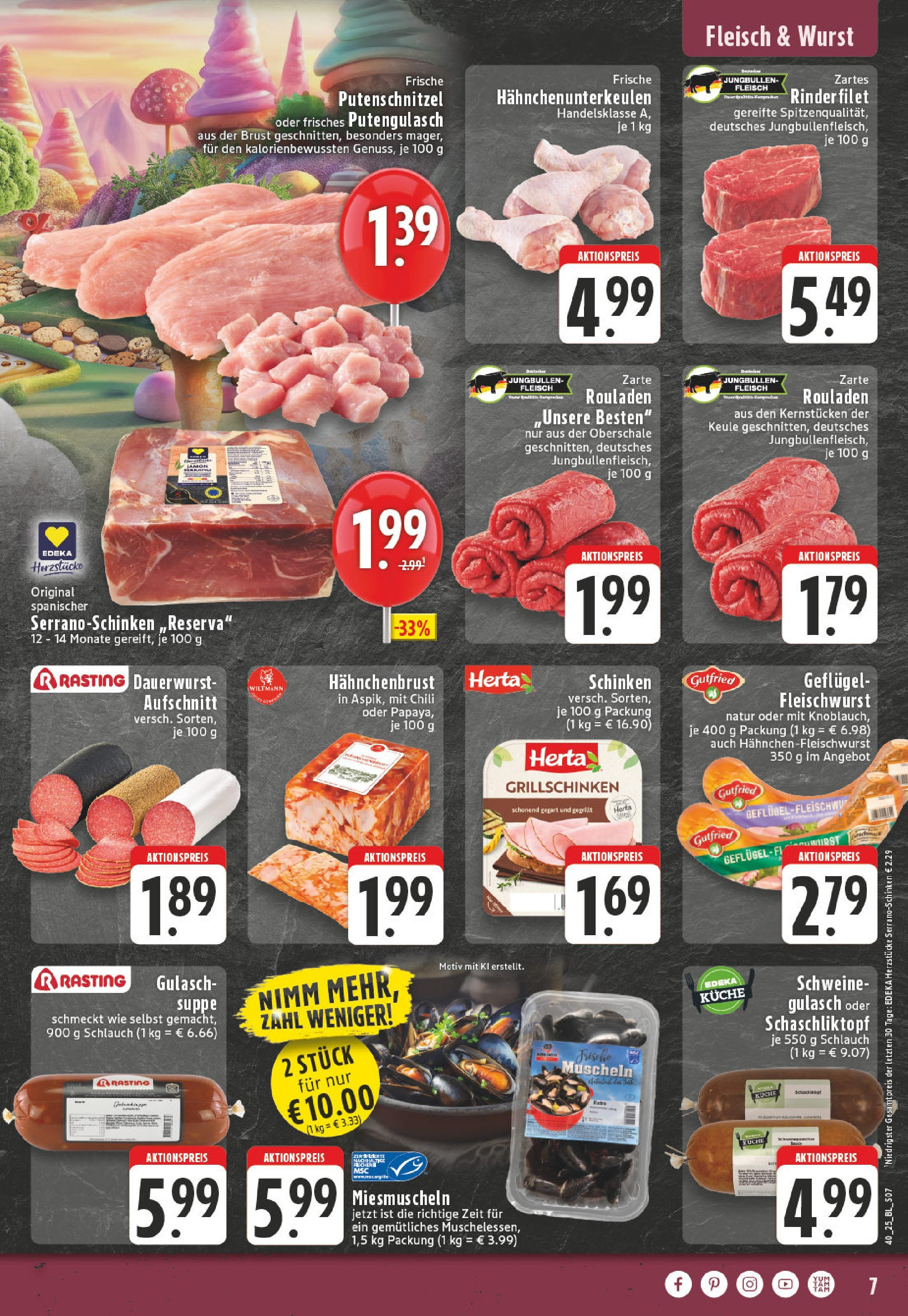 Edeka prospekt Mülheim / Ruhr	 (ab 28.09.2025) » Angebote Online | Seite: 7 | Produkte: Schweinegulasch, Putenschnitzel, Wurst, Fleisch