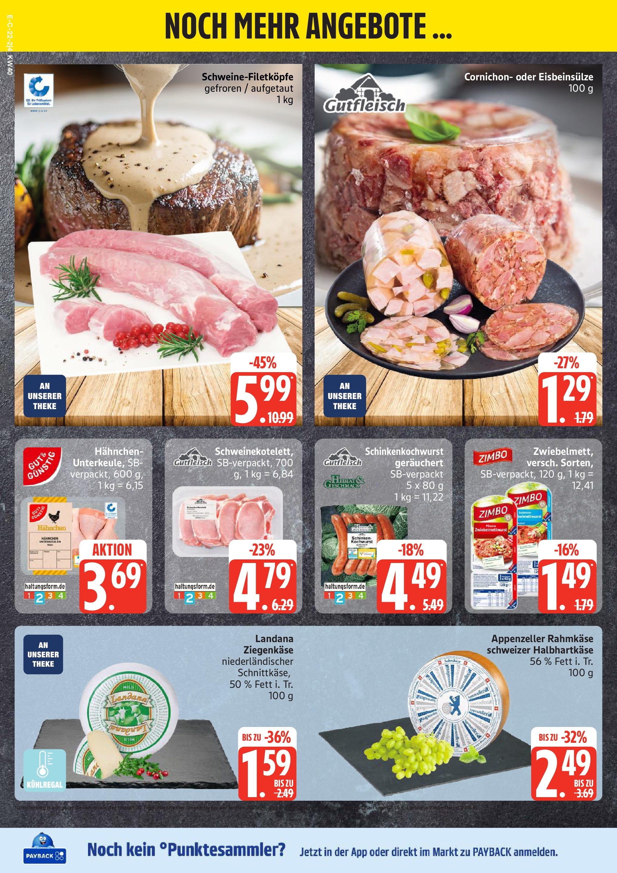 Marktkauf - Marktkauf: Wochenangebote (ab 28.09.2025) » Angebote online | Seite: 22 | Produkte: Hahnchen, Theke, Ziegenkäse, Schinken