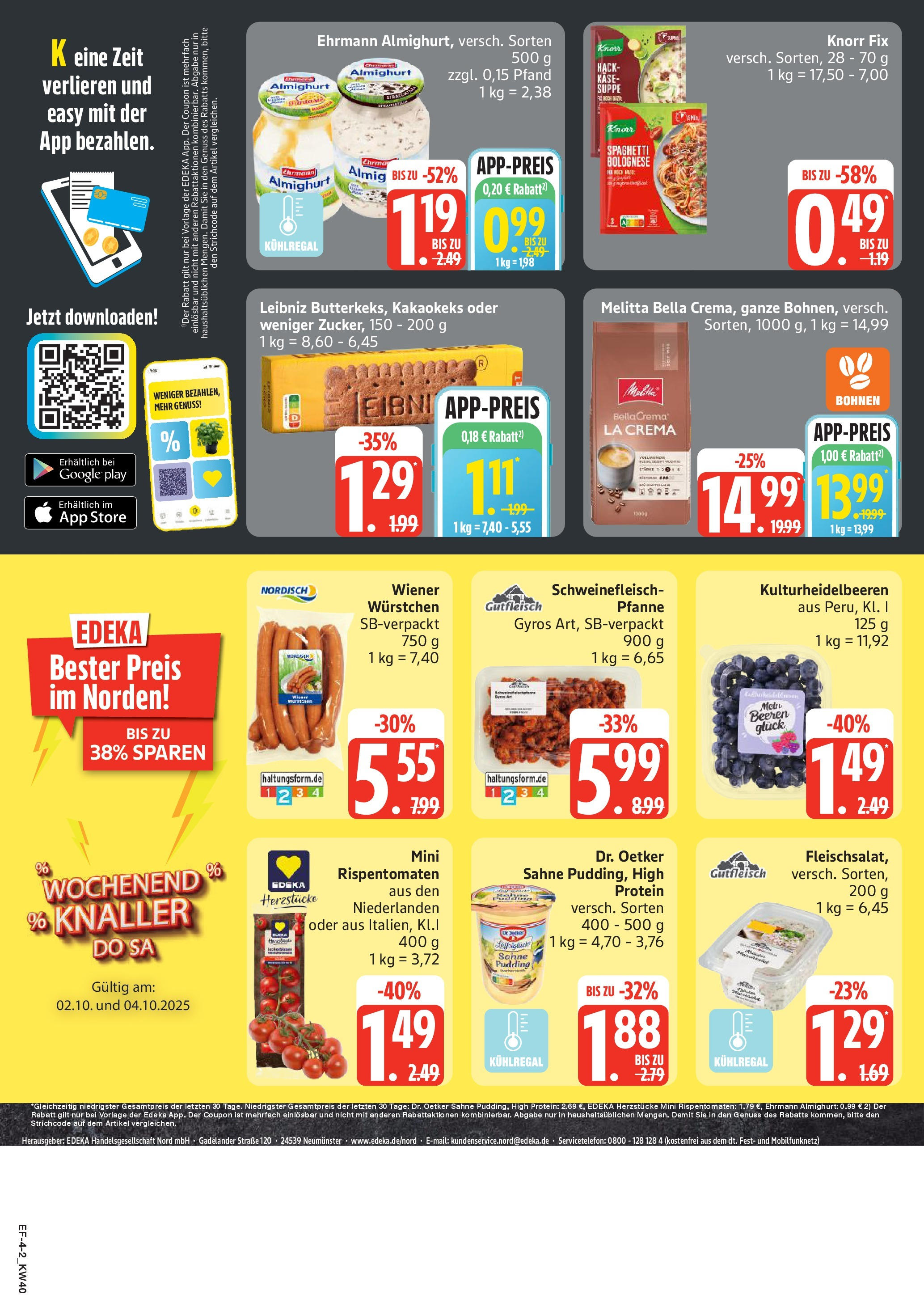 Edeka prospekt Luhnstedt (ab 28.09.2025) » Angebote Online | Seite: 4 | Produkte: Melitta, Knorr fix, Käse, Schweinefleisch Edeka prospekt Luhnstedt (ab 28.09.2025) » Angebote Online | Seite: 4 | Produkte: Melitta, Knorr fix, Käse, Schweinefleisch