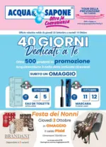Acqua & Sapone 40 giorni dedicati a te! - al 14.10.2025
