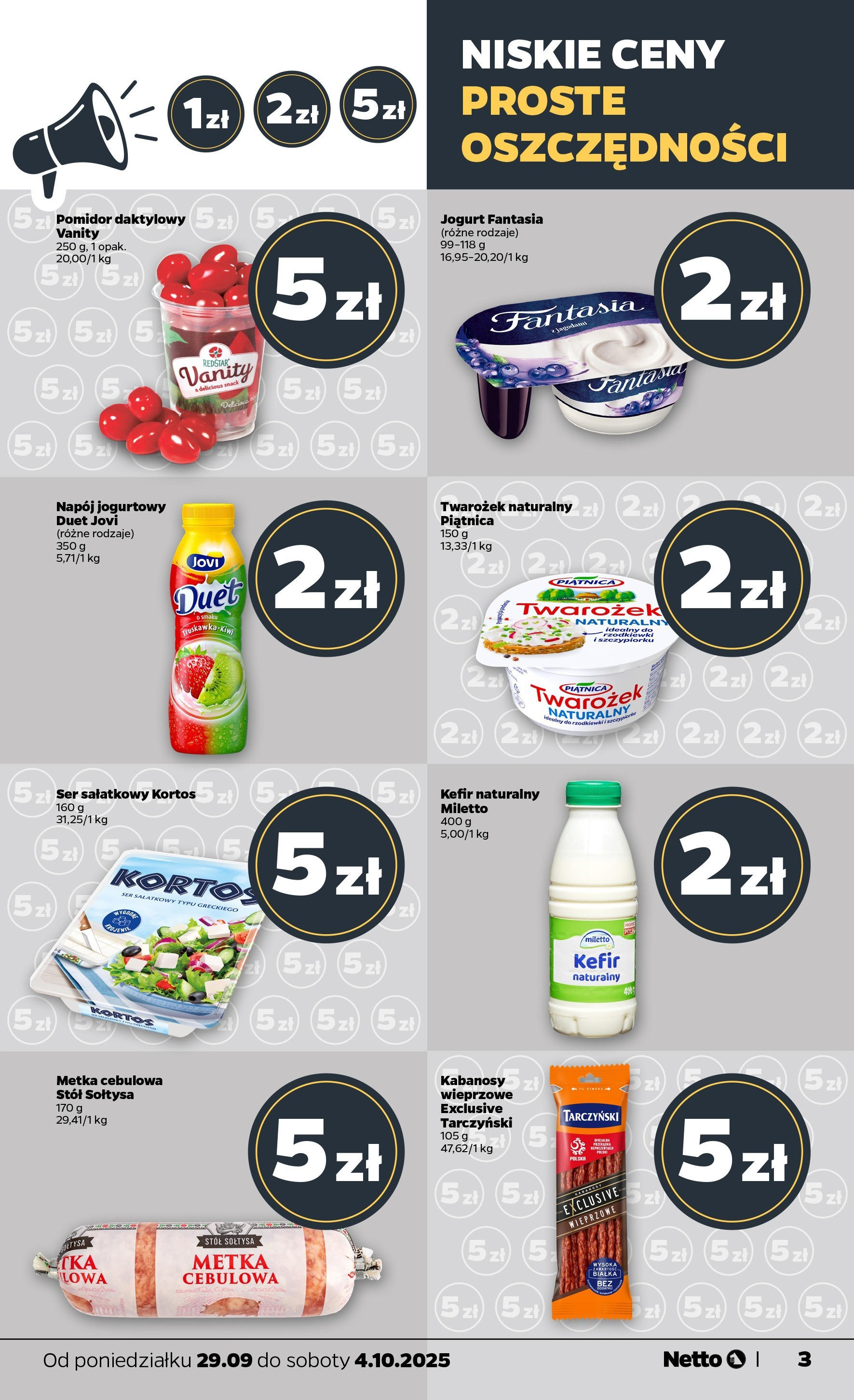 Netto gazetka - Spożywcza od 29.09.2025 - Aktualne promocje | Strona: 3 | Produkty: Kefir, Kefir naturalny, Metka cebulowa, Jogurt