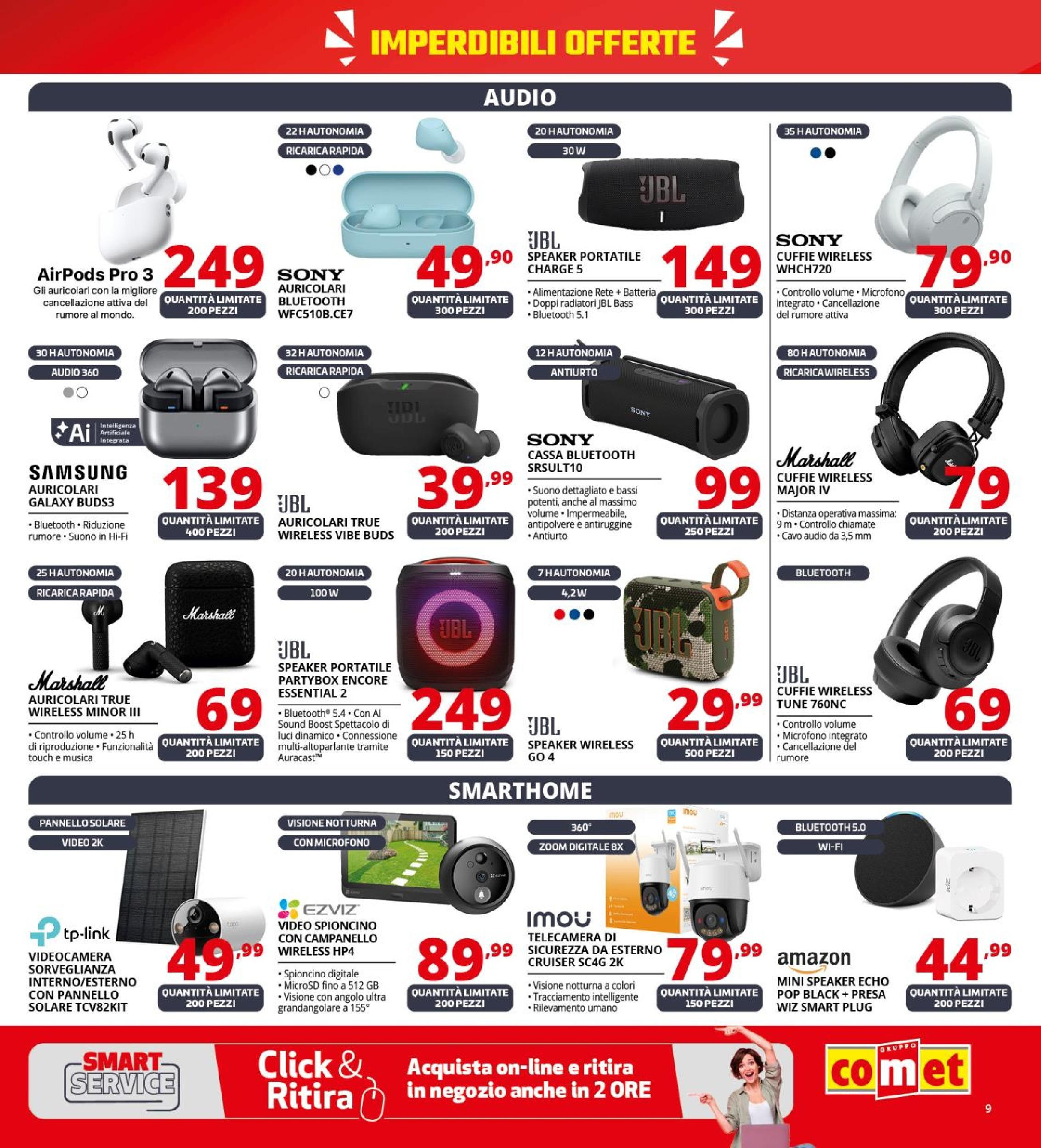 Nuovo Volantino Comet	 dal 26/09/2025 > offerte anteprima 🛍️ | Pagina: 9 | Prodotti: Audio, Cavo, Airpods, Batteria