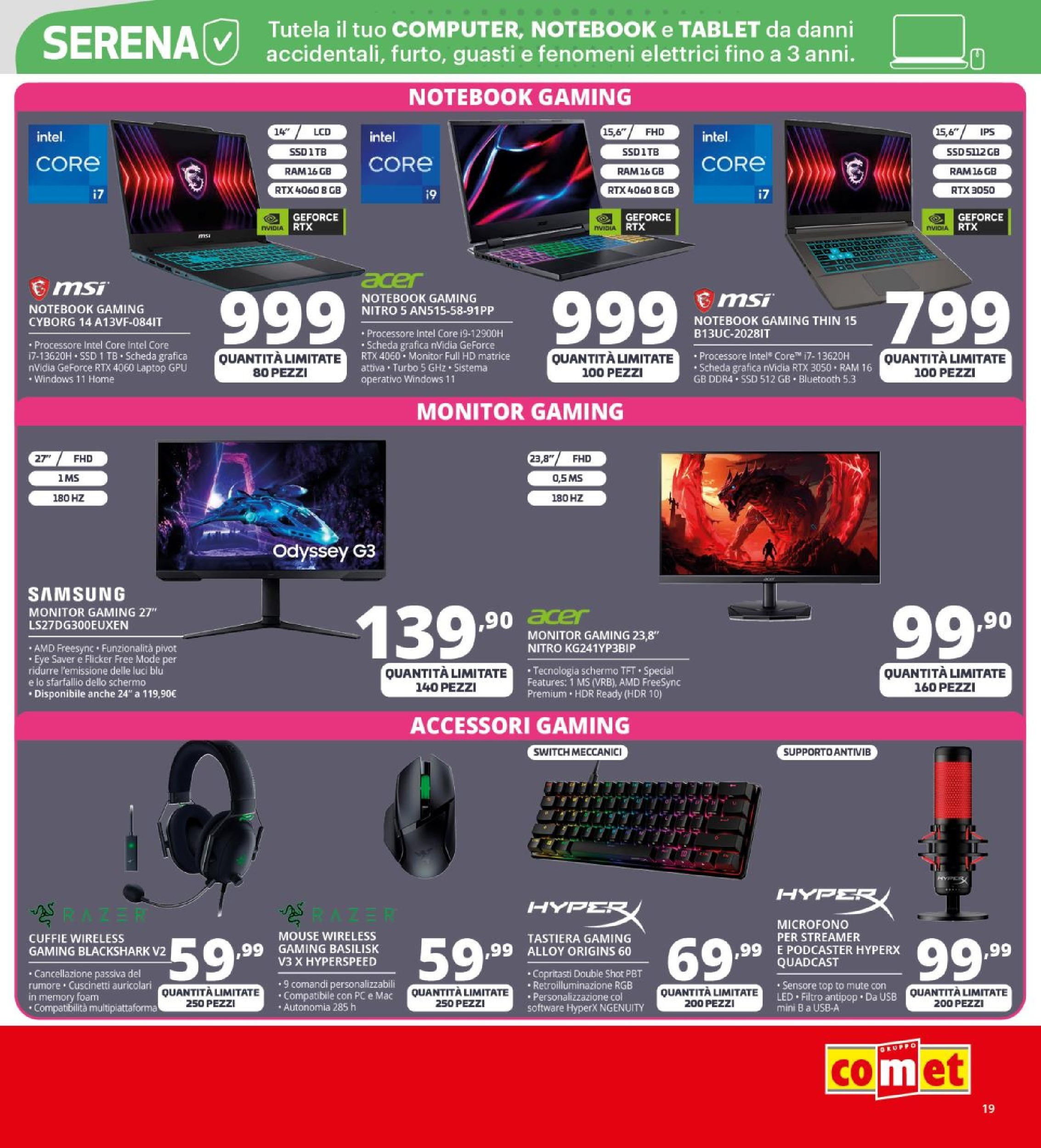 Nuovo Volantino Comet	 dal 26/09/2025 > offerte anteprima 🛍️ | Pagina: 19 | Prodotti: Notebook, PC, Mouse, Tastiera