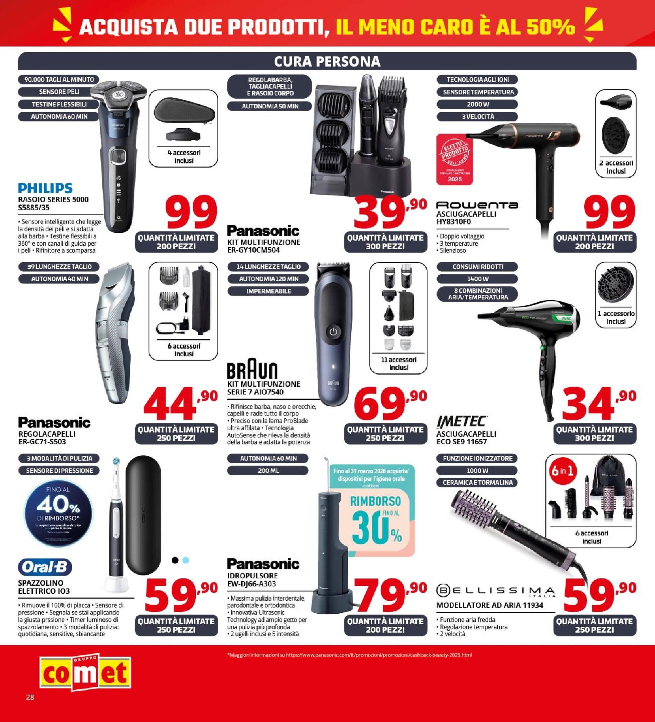 Nuovo Volantino Comet	 dal 26/09/2025 > offerte anteprima 🛍️ | Pagina: 28 | Prodotti: Rasoio, Spazzolino, Asciugacapelli