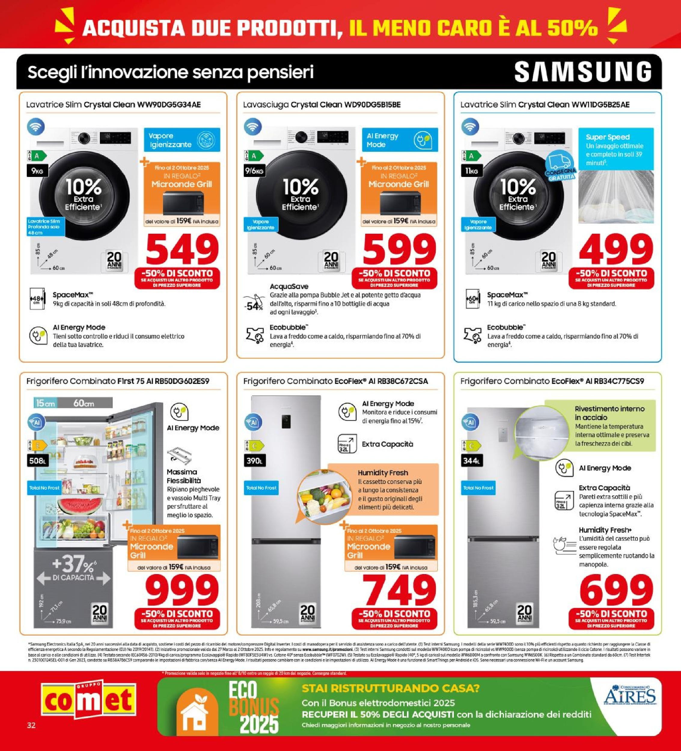 Nuovo Volantino Comet	 dal 26/09/2025 > offerte anteprima 🛍️ | Pagina: 32 | Prodotti: Ripiano, Acqua, Frigorifero, Samsung