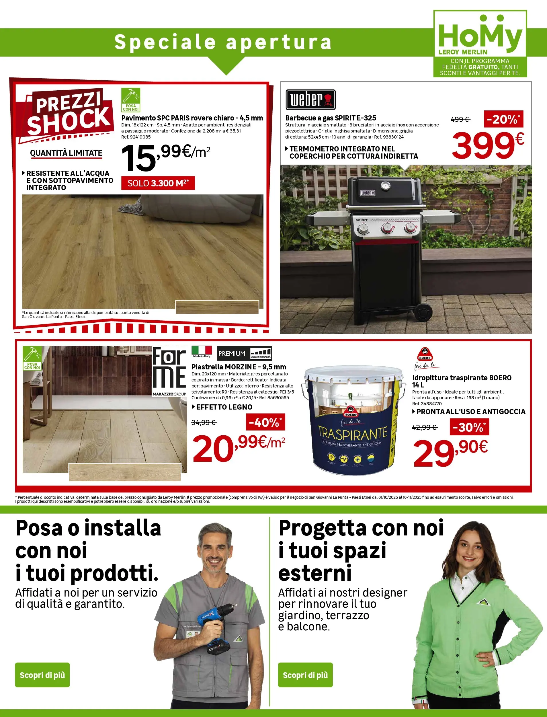 Nuovo Leroy Merlin - Nuova apertura Leroy Merlin a Catania! dal 01/10/2025 > offerte anteprima 🛍️ | Pagina: 5 | Prodotti: Pavimento, Barbecue, Barbecue a gas, Griglia