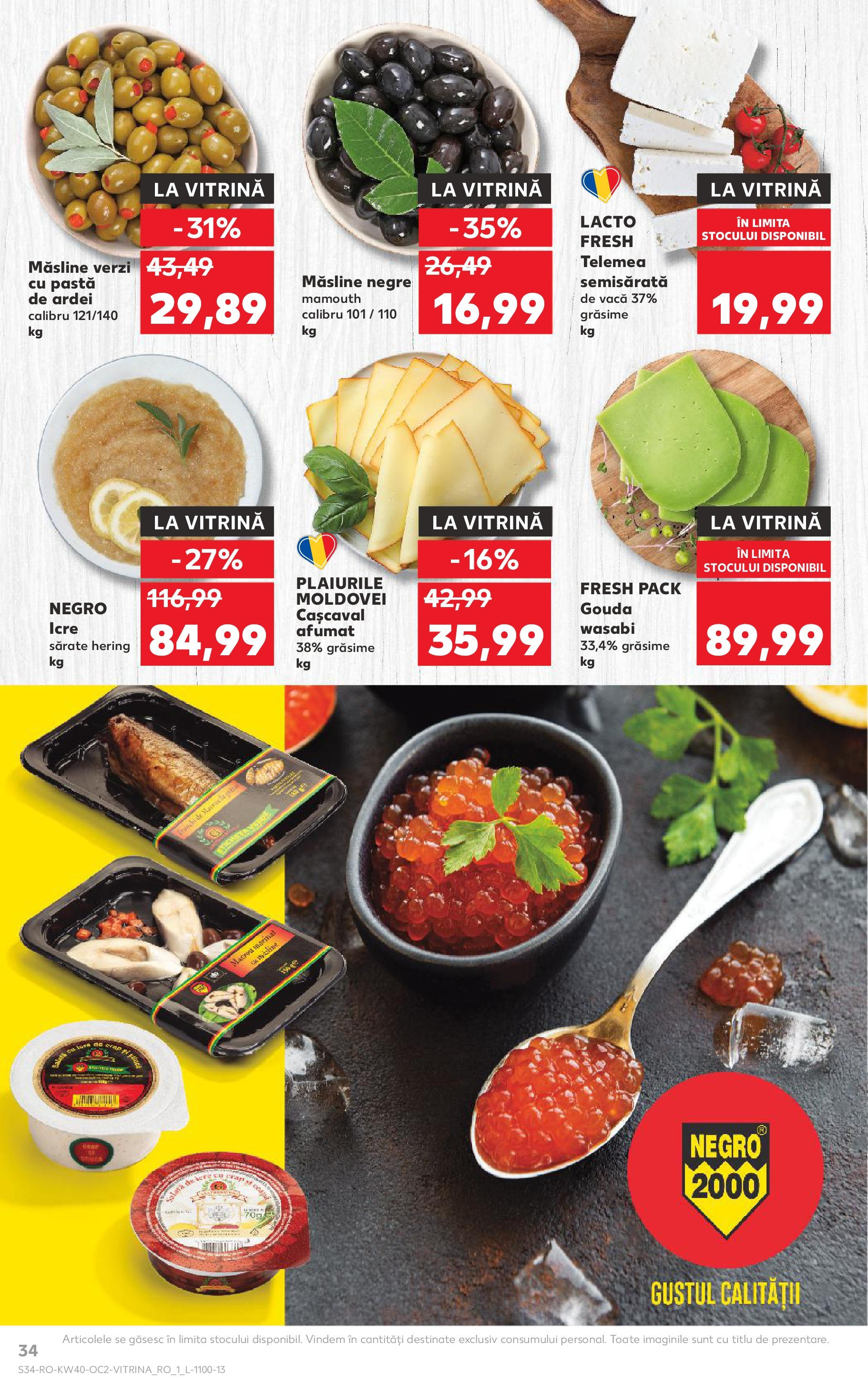 Catalog Kaufland - Tulcea 01.10.2025 - Revista si Oferta | Pagină: 34 | Produse: Vitrină, Măsline, Ardei, Gouda