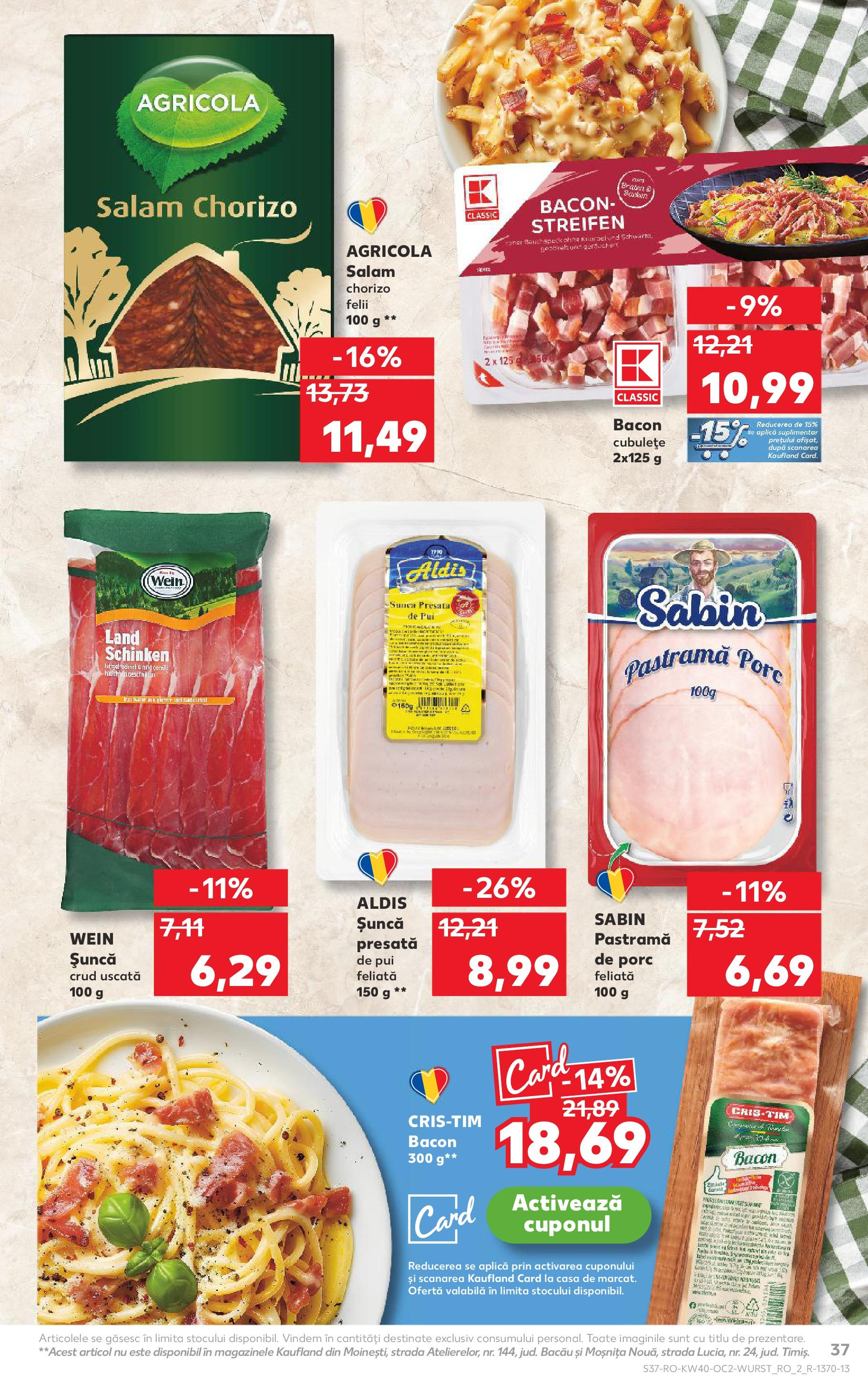 Catalog Kaufland - Tulcea 01.10.2025 - Revista si Oferta | Pagină: 37 | Produse: Hacıyatmaz Kedi Oyuncağı, Bacon, Salam, Șuncă