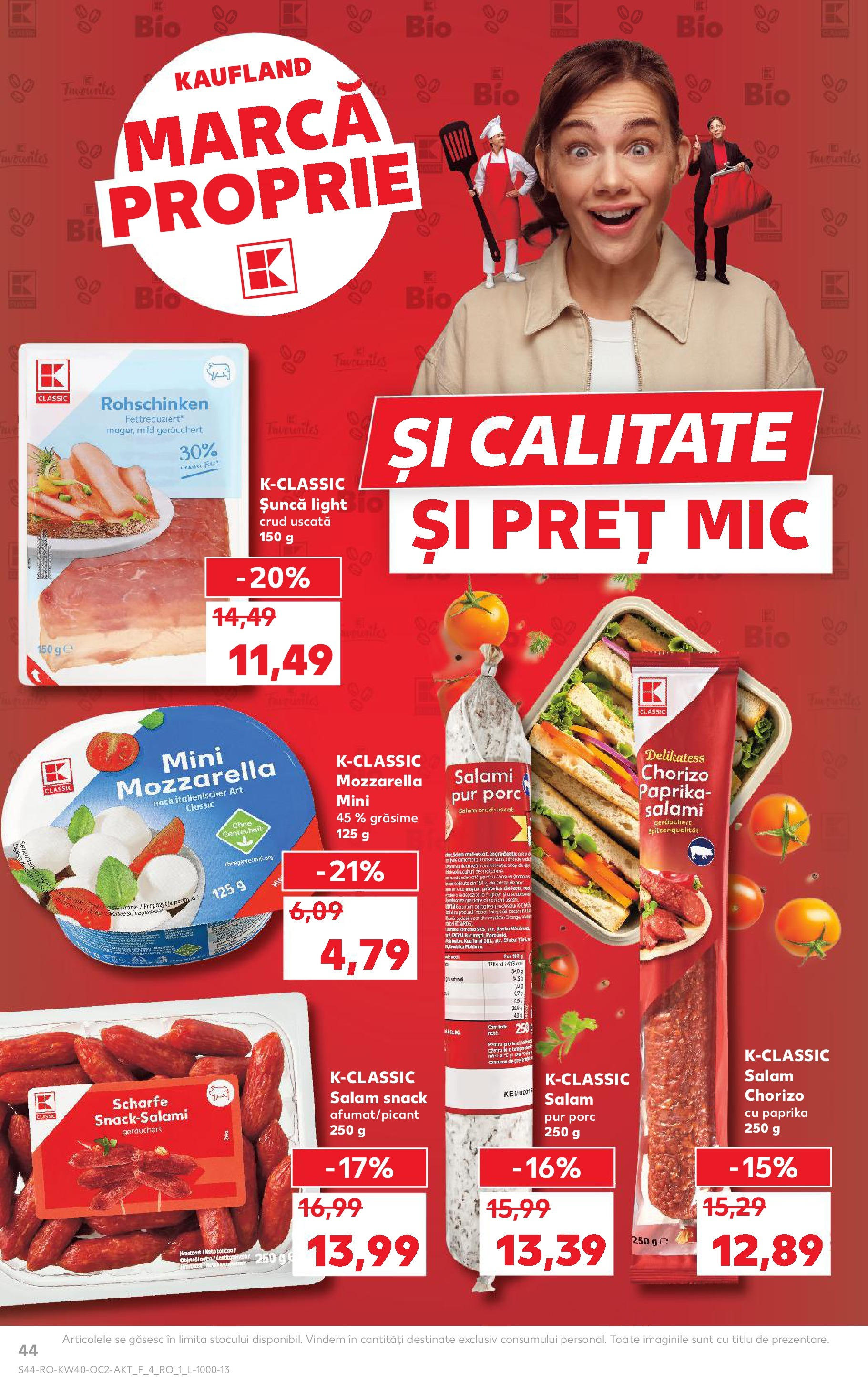 Catalog Kaufland - Tulcea 01.10.2025 - Revista si Oferta | Pagină: 44 | Produse: Mozzarella, Salam, Șuncă