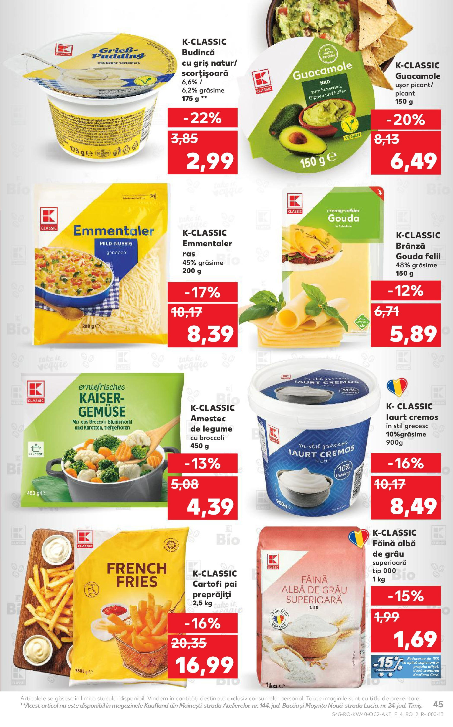 Catalog Kaufland - Tulcea 01.10.2025 - Revista si Oferta | Pagină: 45 | Produse: Brânză, Iaurt, Făină, Cartofi