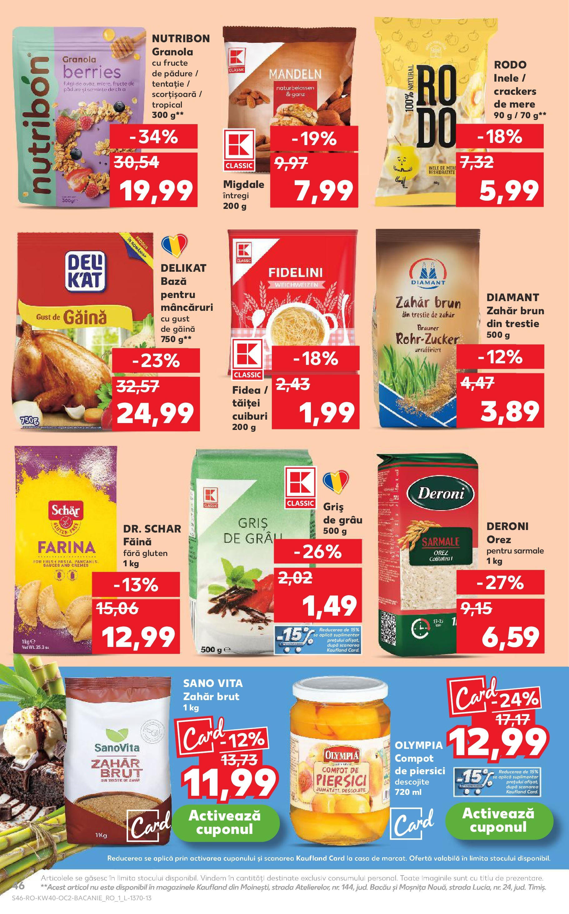 Catalog Kaufland - Tulcea 01.10.2025 - Revista si Oferta | Pagină: 46 | Produse: Migdale, Noodles, Compot, Zahăr