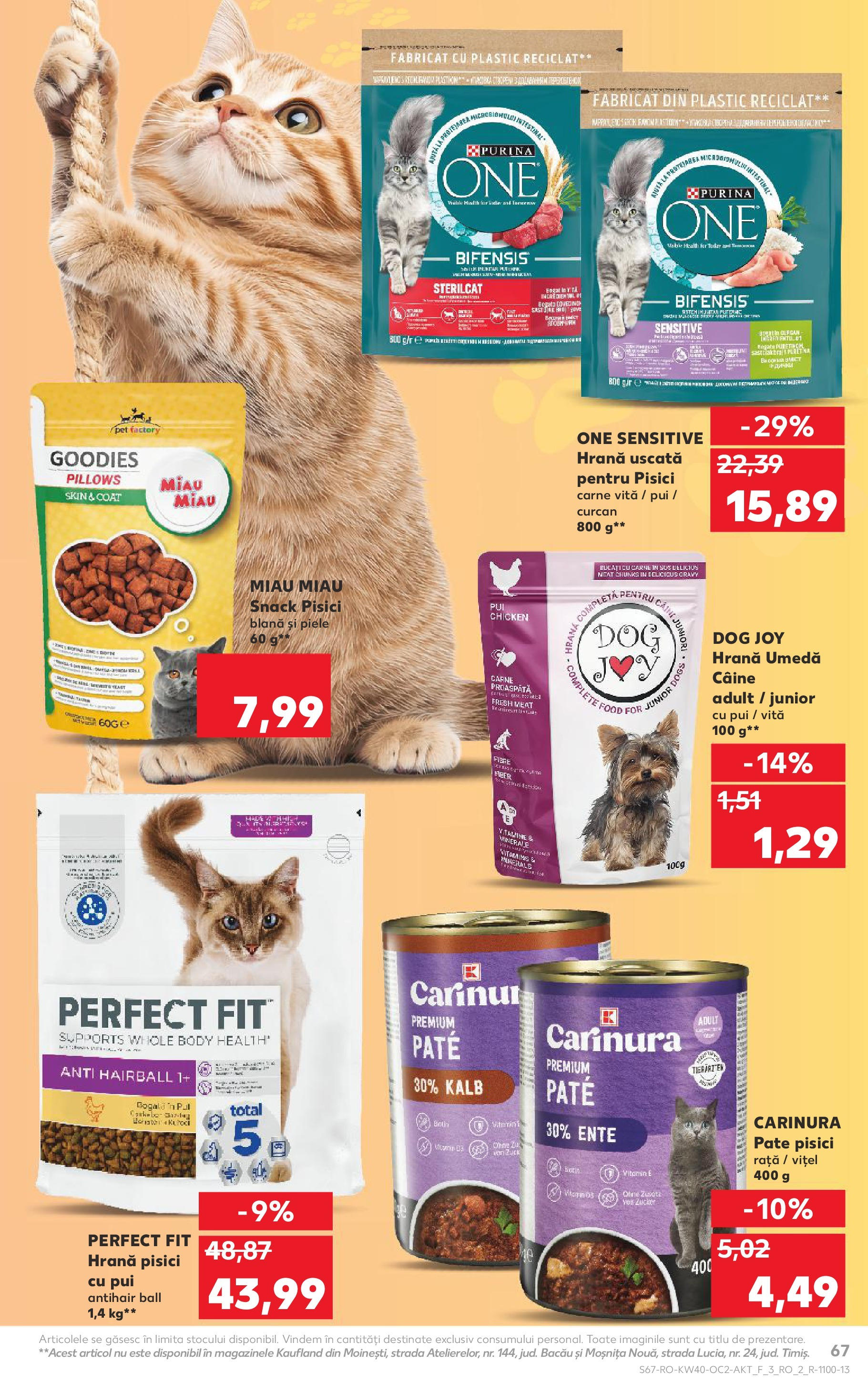 Catalog Kaufland - Ploiești 01.10.2025 - Revista si Oferta | Pagină: 67 | Produse: Body, Hacıyatmaz Kedi Oyuncağı, Rață, Sos