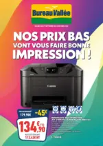 Bureau Vallée NOS PRIX BAS VONT VOUS FAIRE BONNE IMPRESSION ! - au 18.10.2025