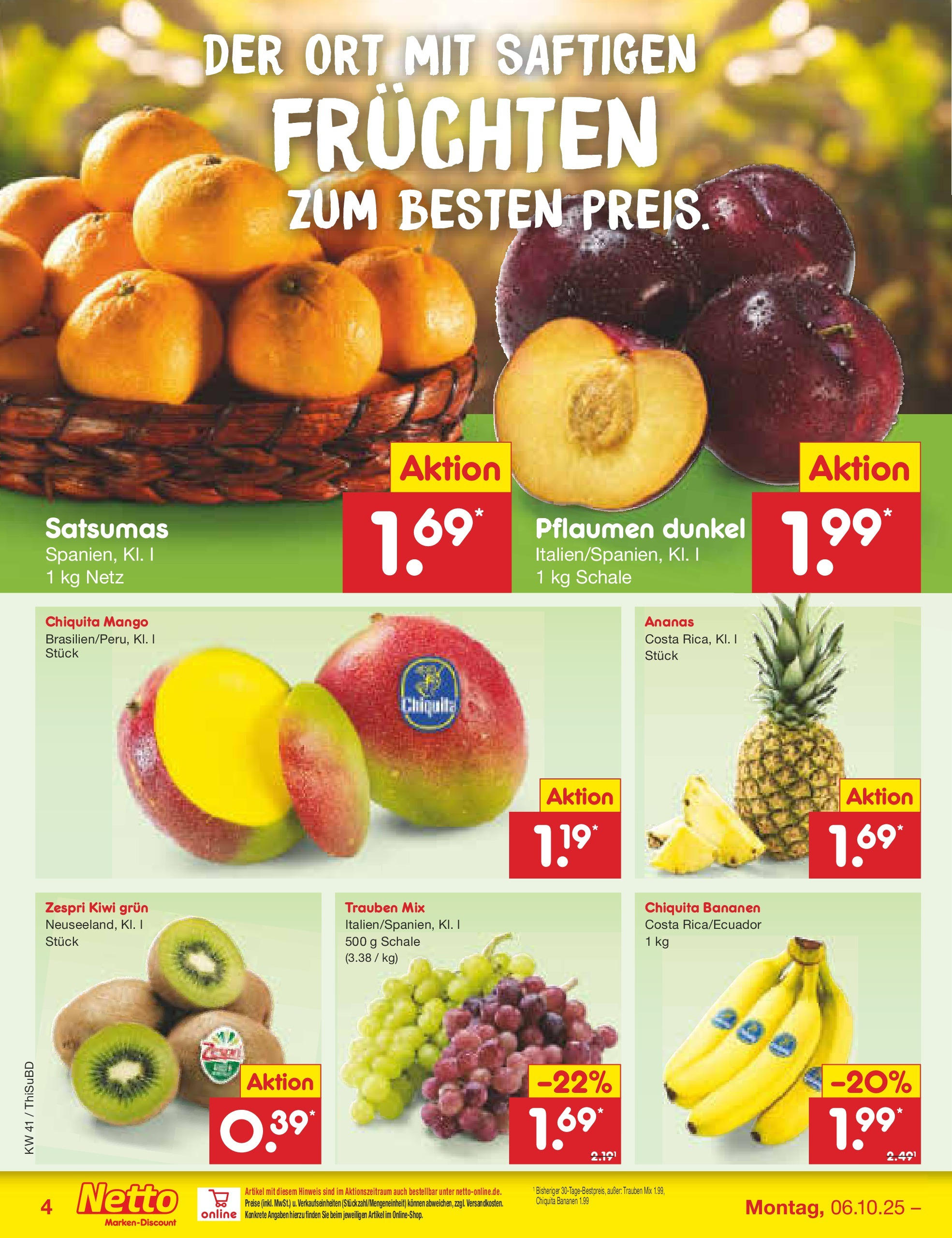 Netto Marken-Discount prospekt Thiendorf	 (ab 05.10.2025) » Angebote | Seite: 4 | Produkte: Pflaumen, Trauben, Bananen, Ananas