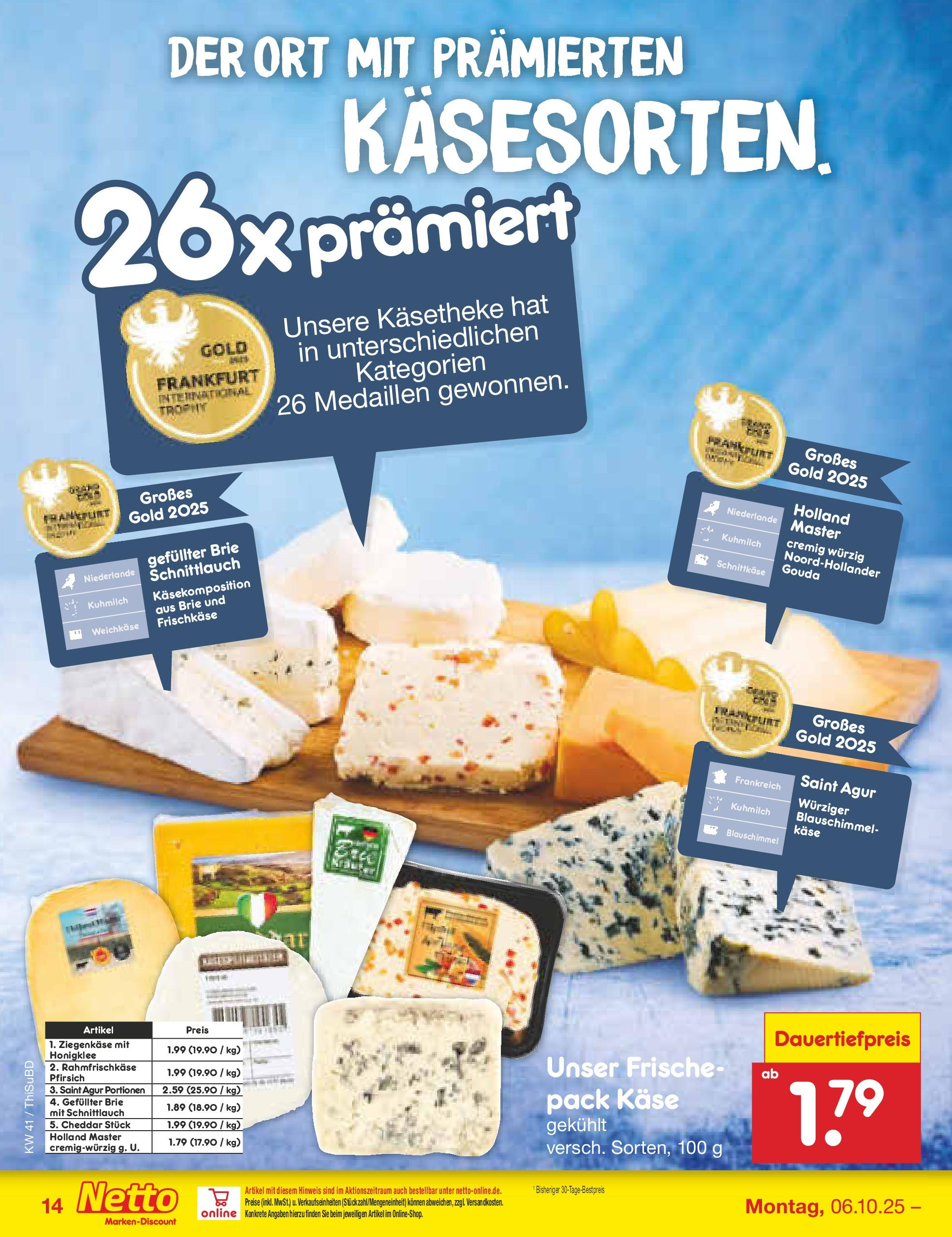 Netto Marken-Discount prospekt Thiendorf	 (ab 05.10.2025) » Angebote | Seite: 14 | Produkte: Käse, Gouda, Ziegenkäse, Frischkase