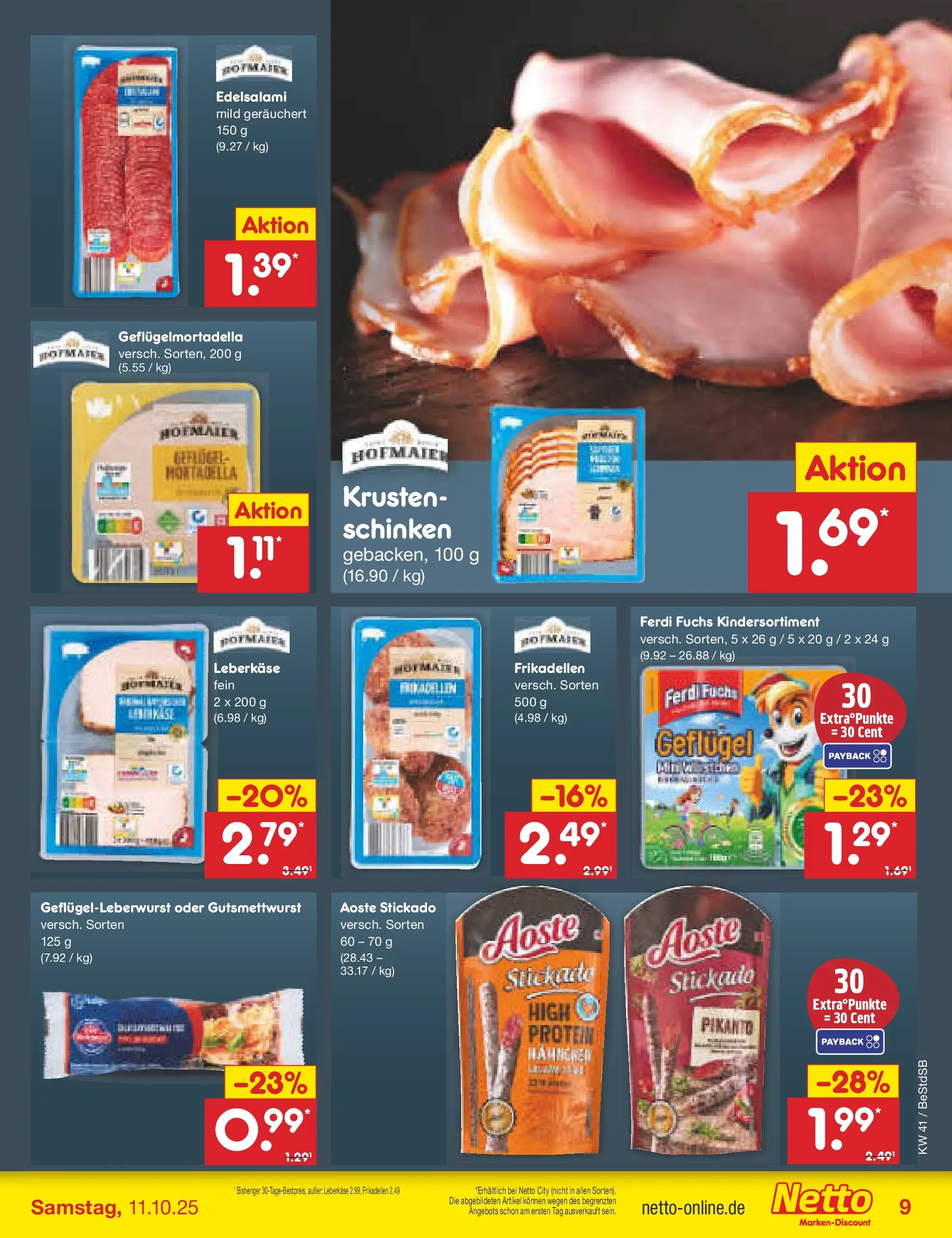 Netto Marken-Discount prospekt Berlin-Spandau (ab 06.10.2025) » Angebote | Seite: 11 | Produkte: Schinken, Leberkase Netto Marken-Discount prospekt Berlin-Spandau (ab 06.10.2025) » Angebote | Seite: 11 | Produkte: Schinken, Leberkase