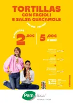 Pam Local Tortillas con fagioli e salsa guacamole - al 08.10.2025