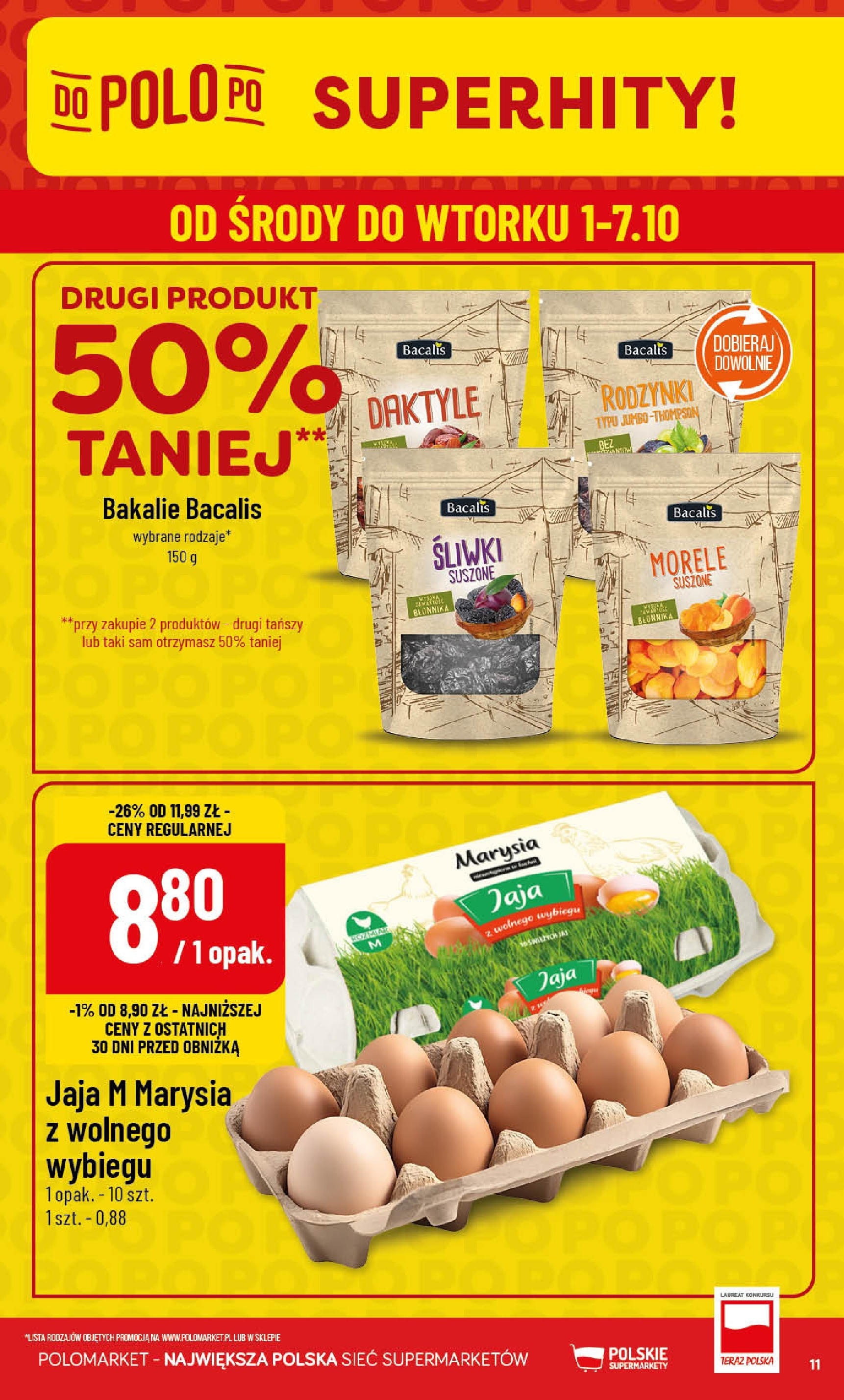 POLOmarket gazetka od jutra (01.10.2025) - Nowa PDF | Strona: 11 | Produkty: Daktyle, Morele, Śliwki, Jaja