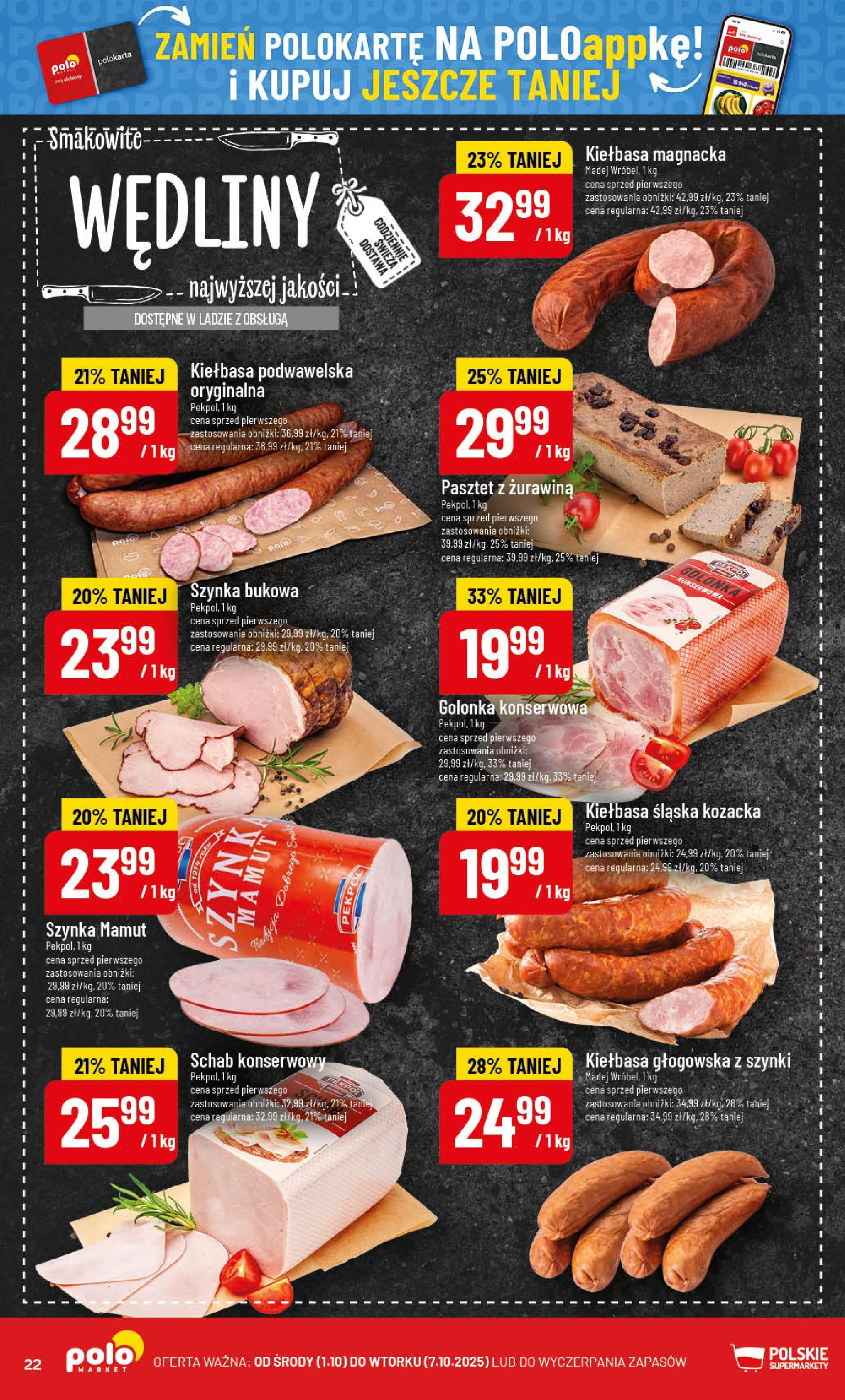 POLOmarket gazetka od jutra (01.10.2025) - Nowa PDF | Strona: 22 | Produkty: Kiełbasa, Szynka, Kiełbasa śląska, Żurawina