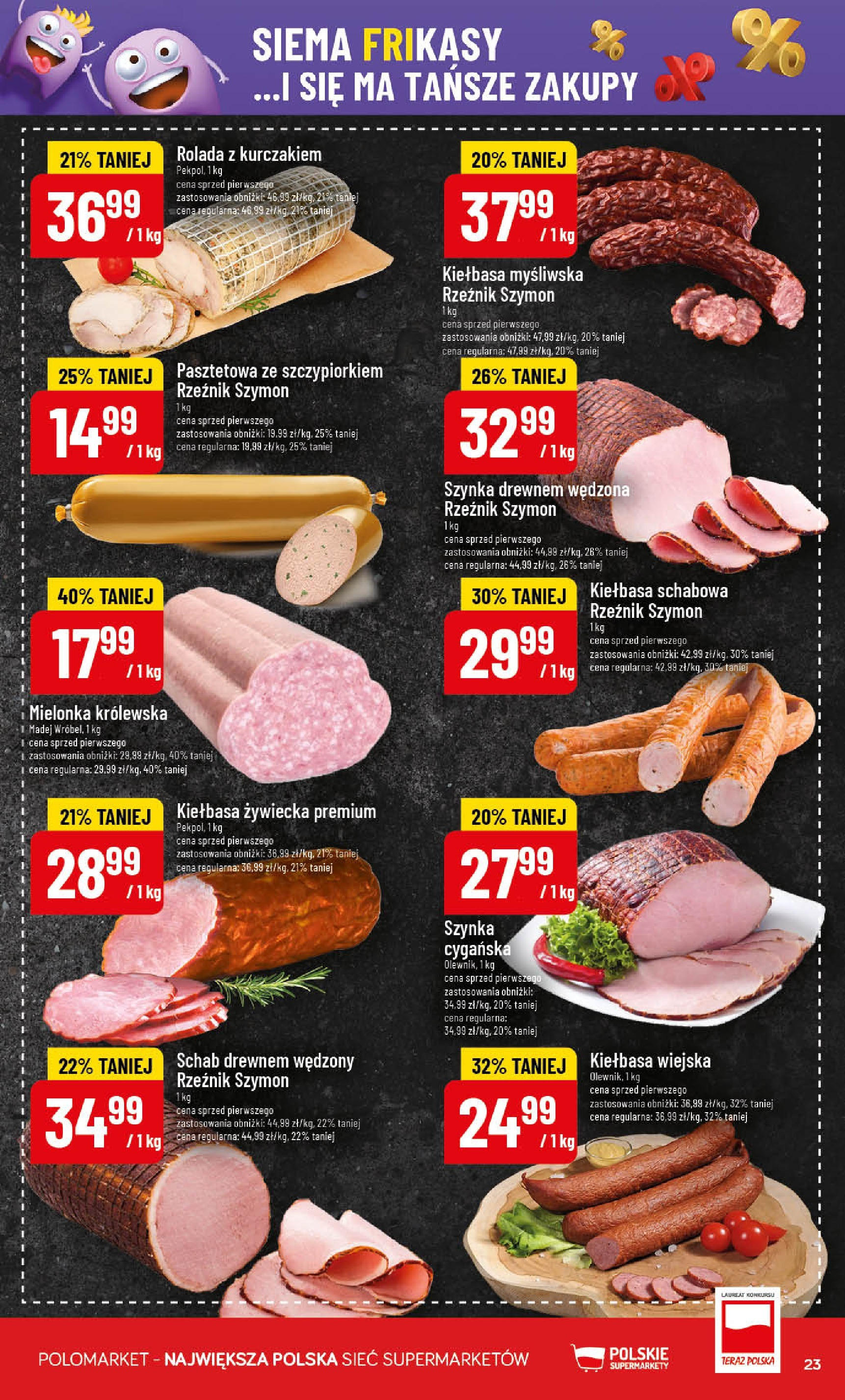 POLOmarket gazetka od jutra (01.10.2025) - Nowa PDF | Strona: 23 | Produkty: Schab, Rolada, Myśliwska, Szynka