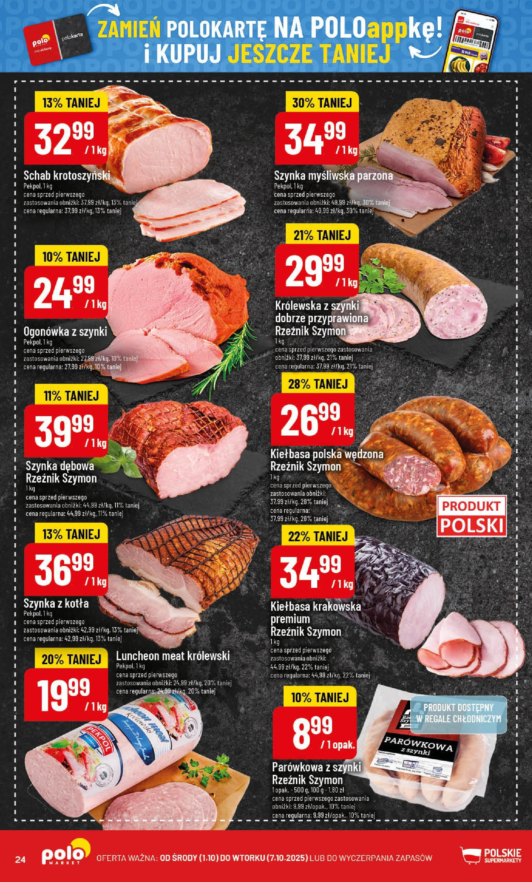 POLOmarket gazetka od jutra (01.10.2025) - Nowa PDF | Strona: 24 | Produkty: Kiełbasa, Myśliwska, Szynka, Kiełbasa krakowska