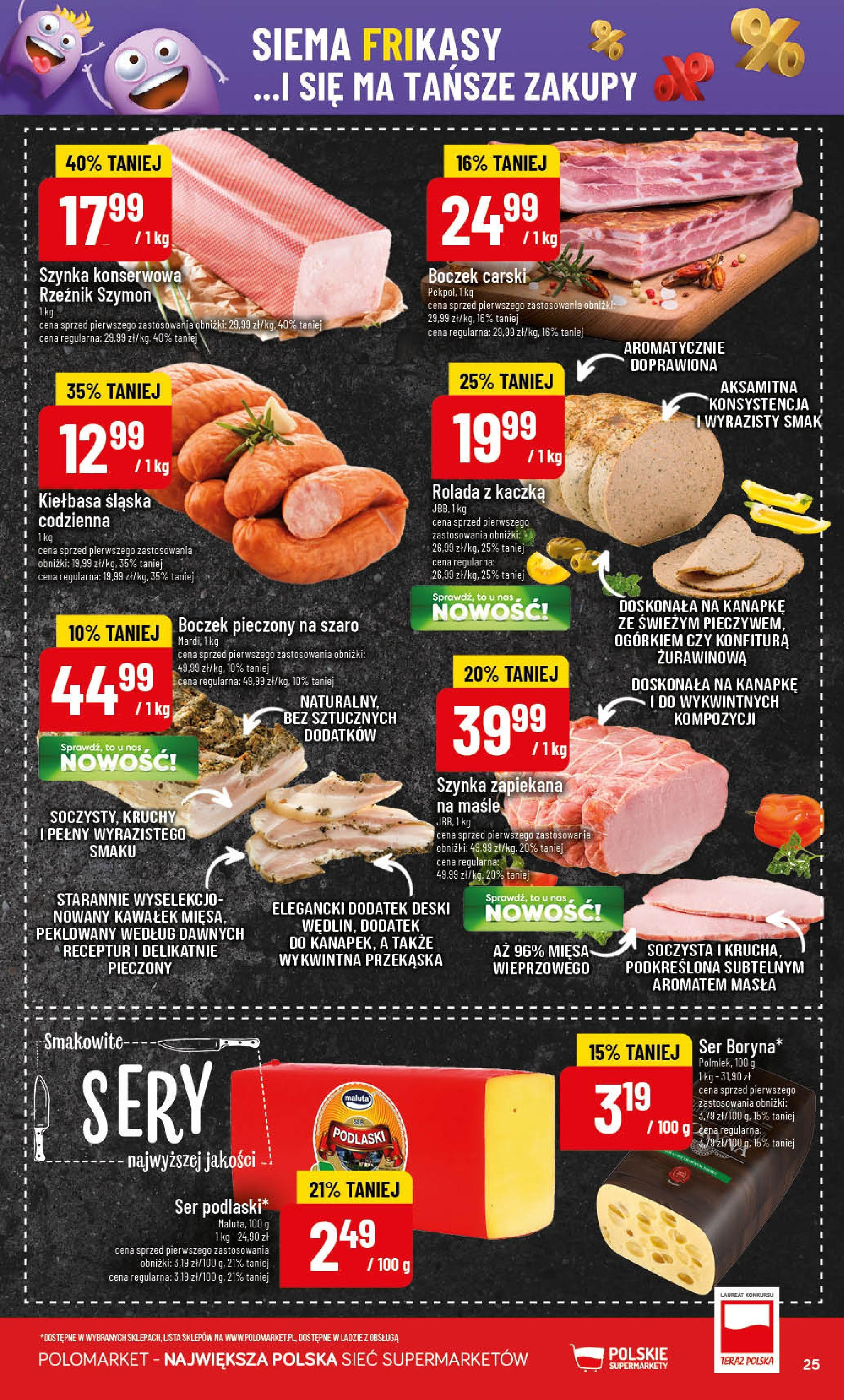 POLOmarket gazetka od jutra (01.10.2025) - Nowa PDF | Strona: 25 | Produkty: Kiełbasa, Rolada, Kaczka, Ser