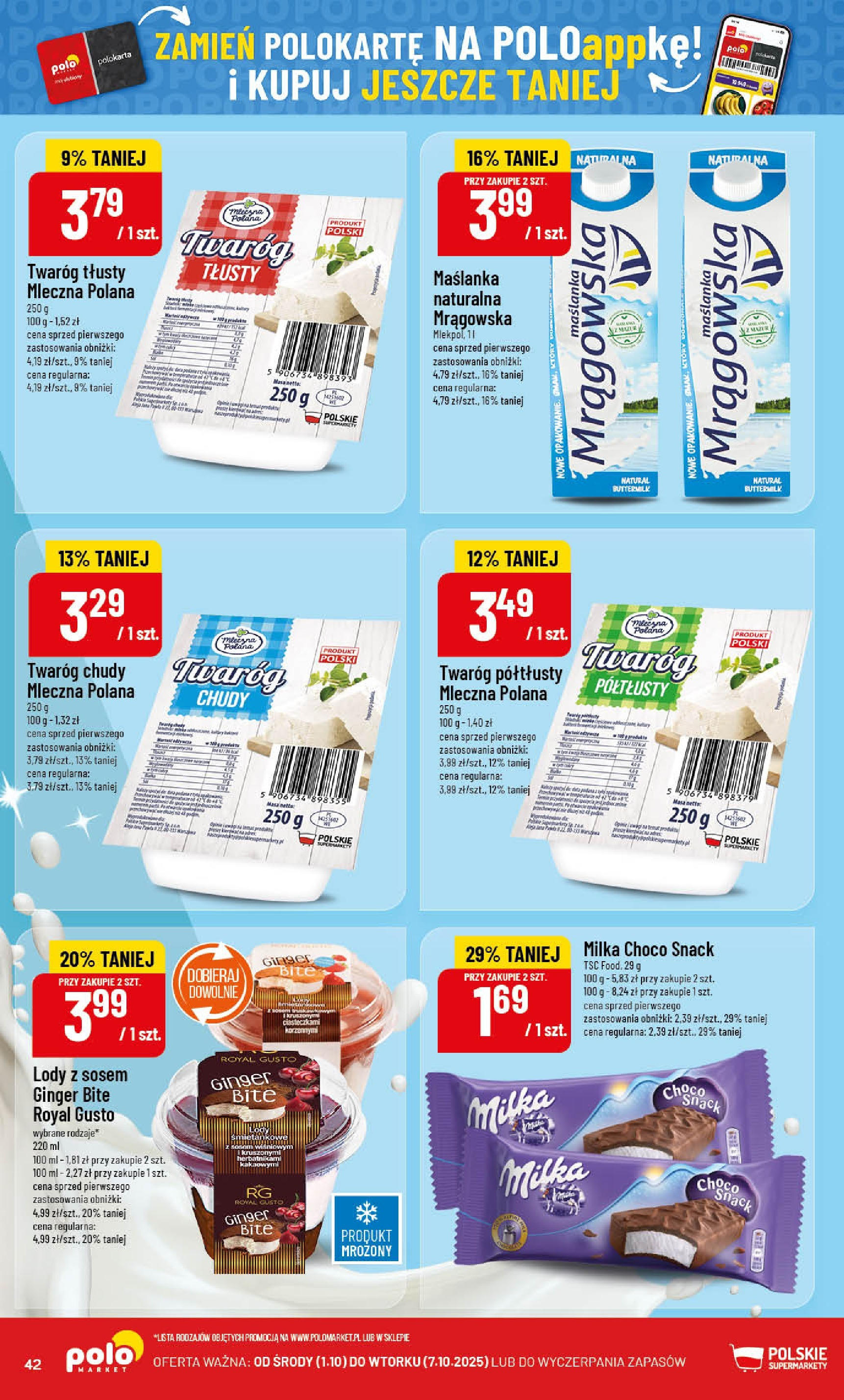 POLOmarket gazetka od jutra (01.10.2025) - Nowa PDF | Strona: 42 | Produkty: Twaróg tłusty, Twaróg półtłusty, Twaróg, Lody