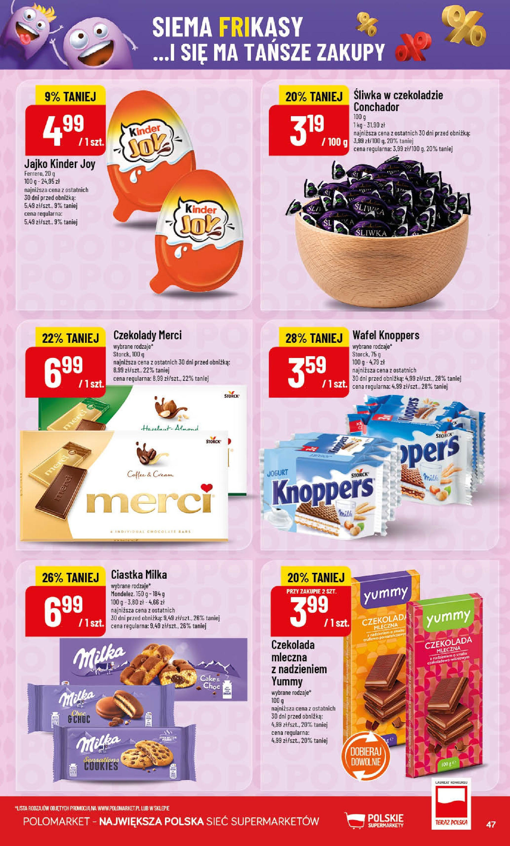POLOmarket gazetka od jutra (01.10.2025) - Nowa PDF | Strona: 47 | Produkty: Jajko Kinder Joy, Czekolada mleczna, Czekolada, Ciastka