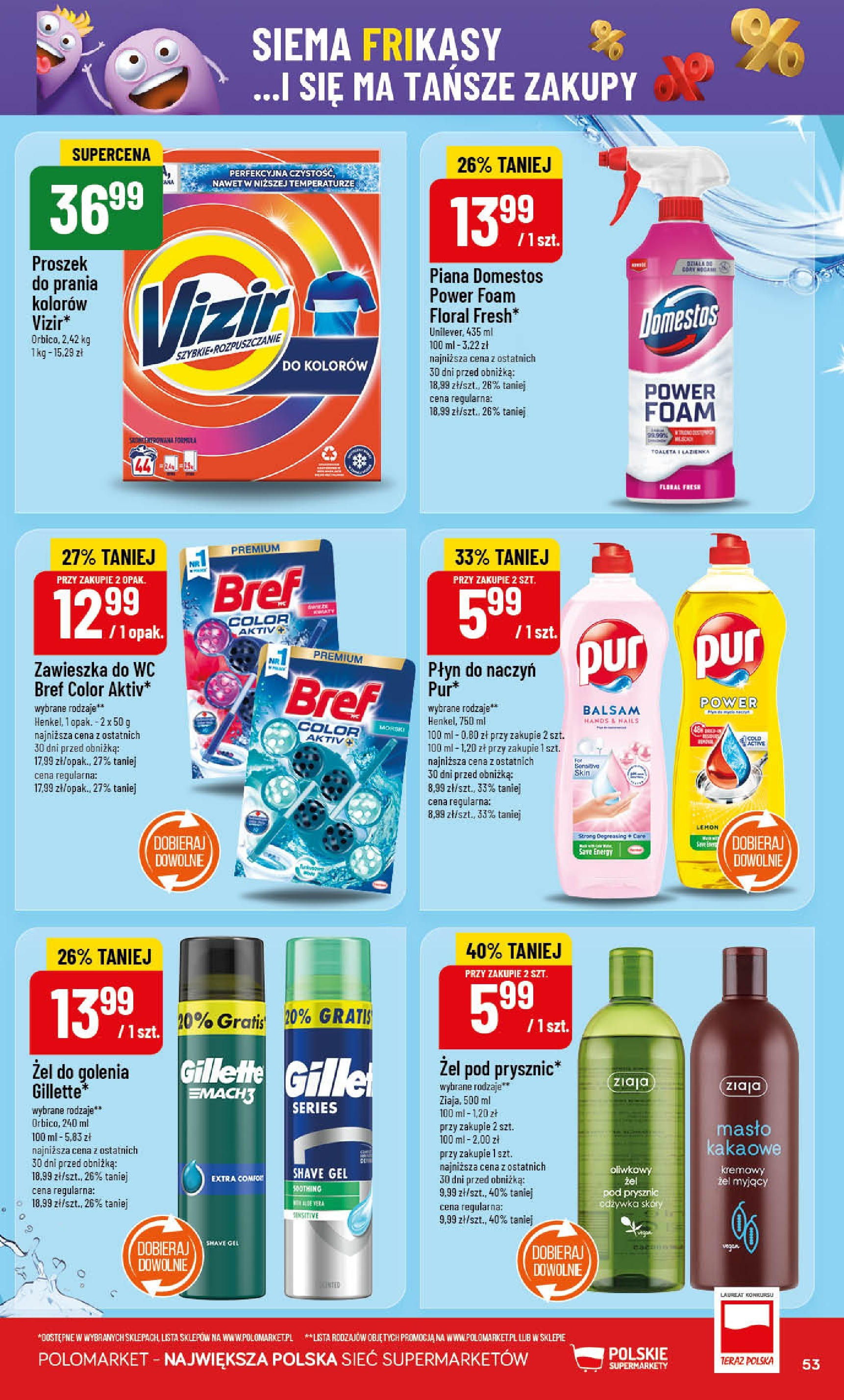POLOmarket gazetka od jutra (01.10.2025) - Nowa PDF | Strona: 53 | Produkty: Gillette, Toaleta, Domestos, Odżywka
