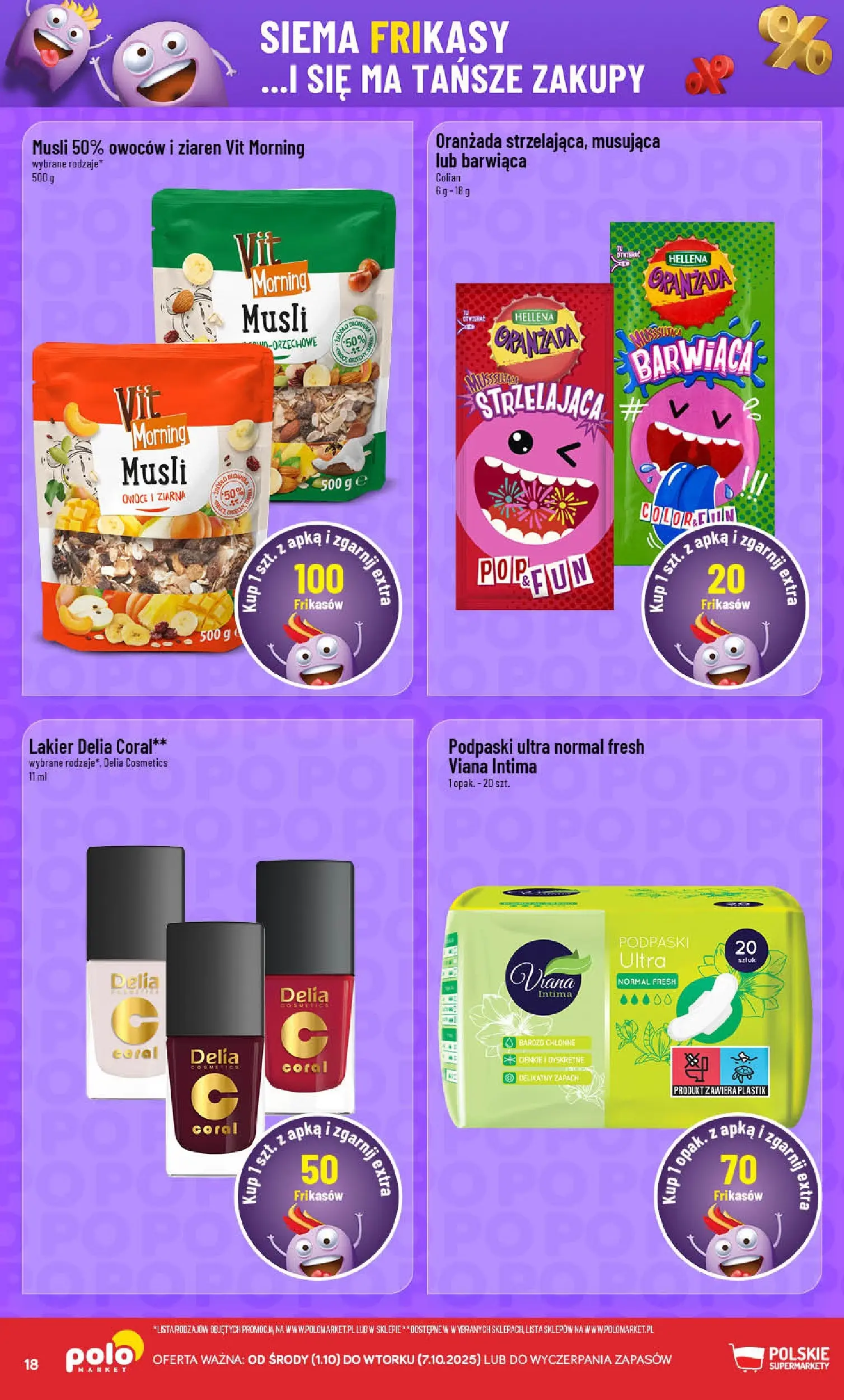 POLOmarket gazetka od jutra (01.10.2025) - Nowa PDF | Strona: 18 | Produkty: Podpaski, Zapach, Musli, Owoce