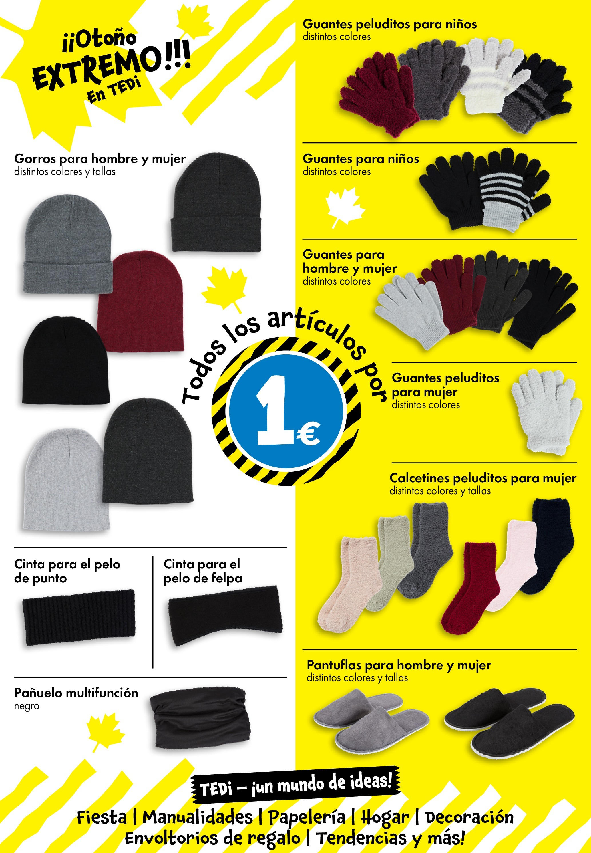 TEDi - folleto 02/10/2025 - 11/10/2025 | Página: 22 | Productos: Pañuelo, Guantes, Pantuflas