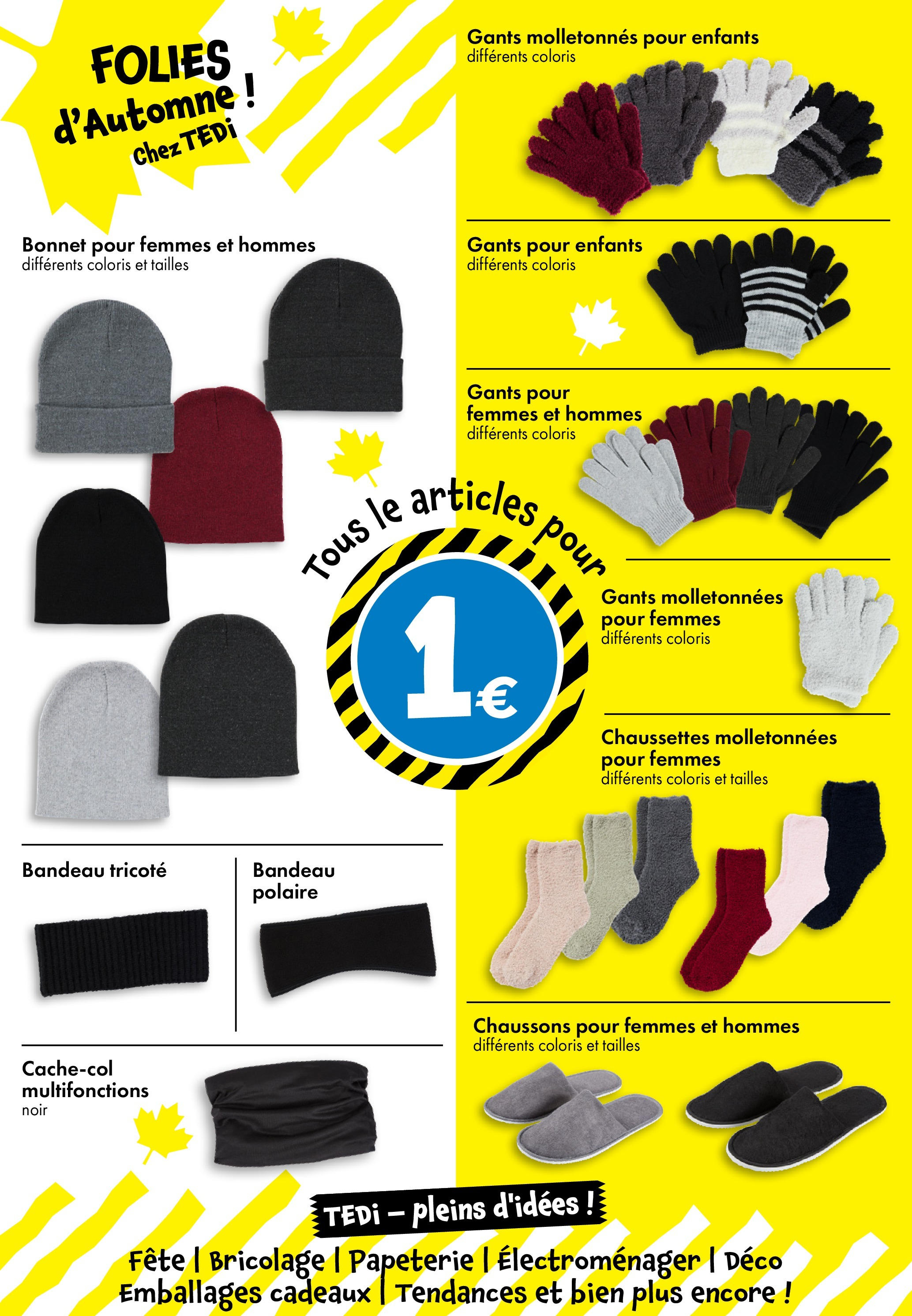 TEDi - TEDi - pleins d'idées à partir du 02/10/2025 - promo en ligne | Page: 21 | Produits: Bonnet, Chaussons, Gants
