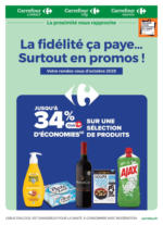 Carrefour LA FIDÉLITÉ ÇA PAYE...SURTOUT EN PROMOS ! - au 31.10.2025