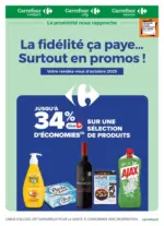 Carrefour LA FIDÉLITÉ ÇA PAYE...SURTOUT EN PROMOS ! - au 31.10.2025