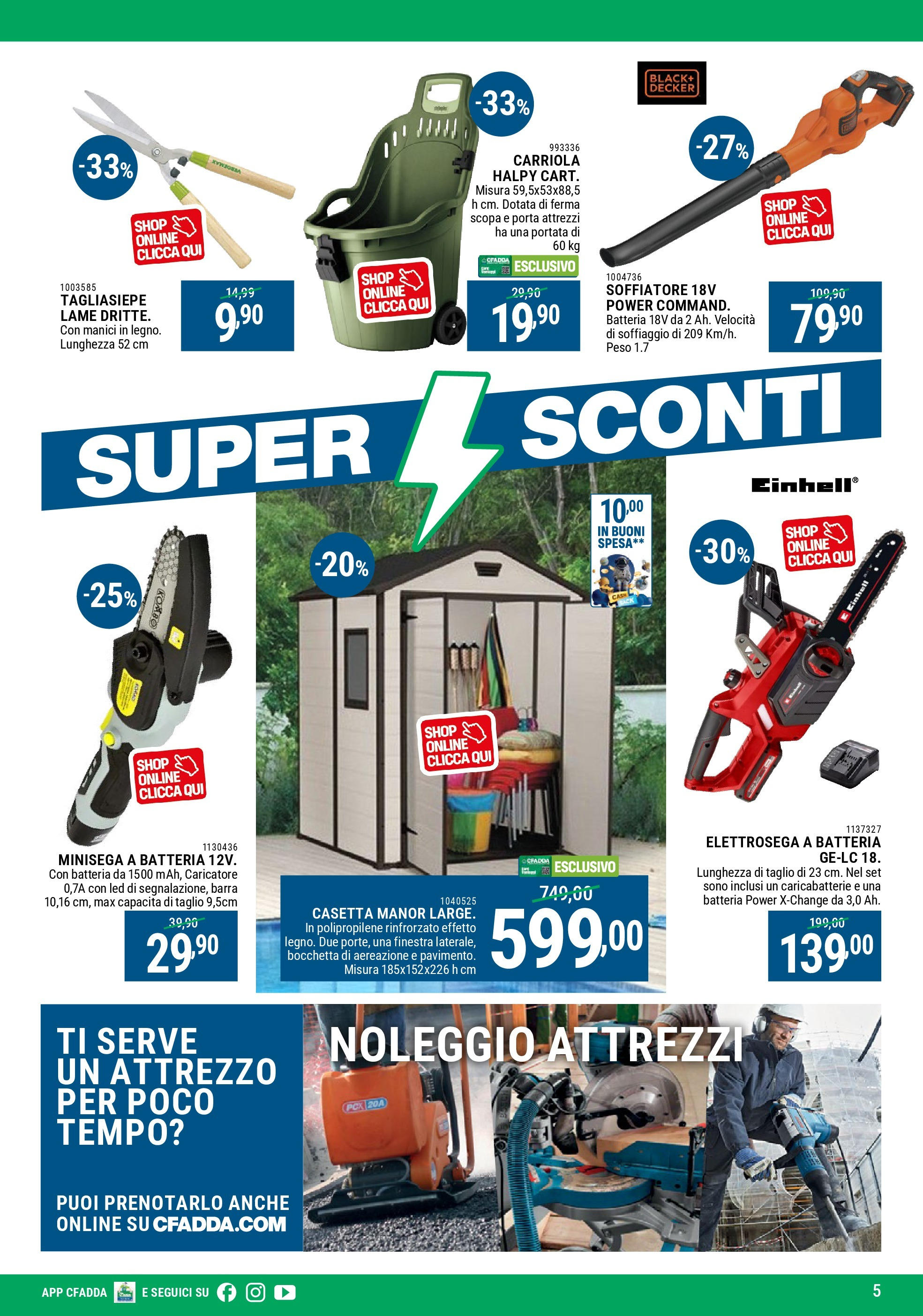 Nuovo CFadda - Super sconti Ottobre dal 02/10/2025 > offerte anteprima 🛍️ | Pagina: 5 | Prodotti: Tagliasiepe, Carriola, Batteria, Caricabatterie