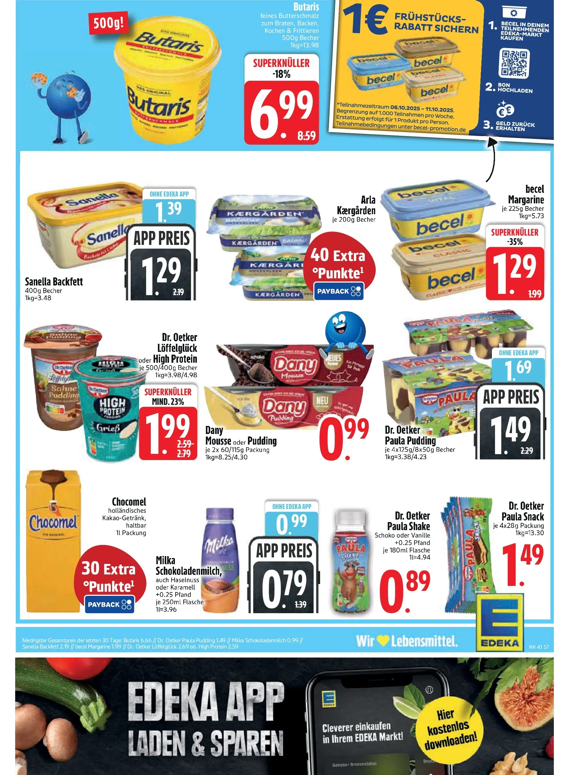 Edeka prospekt Bad Füssing	 (ab 06.10.2025) » Angebote Online | Seite: 7 | Produkte: Margarine, Milka, Pudding, Chocomel